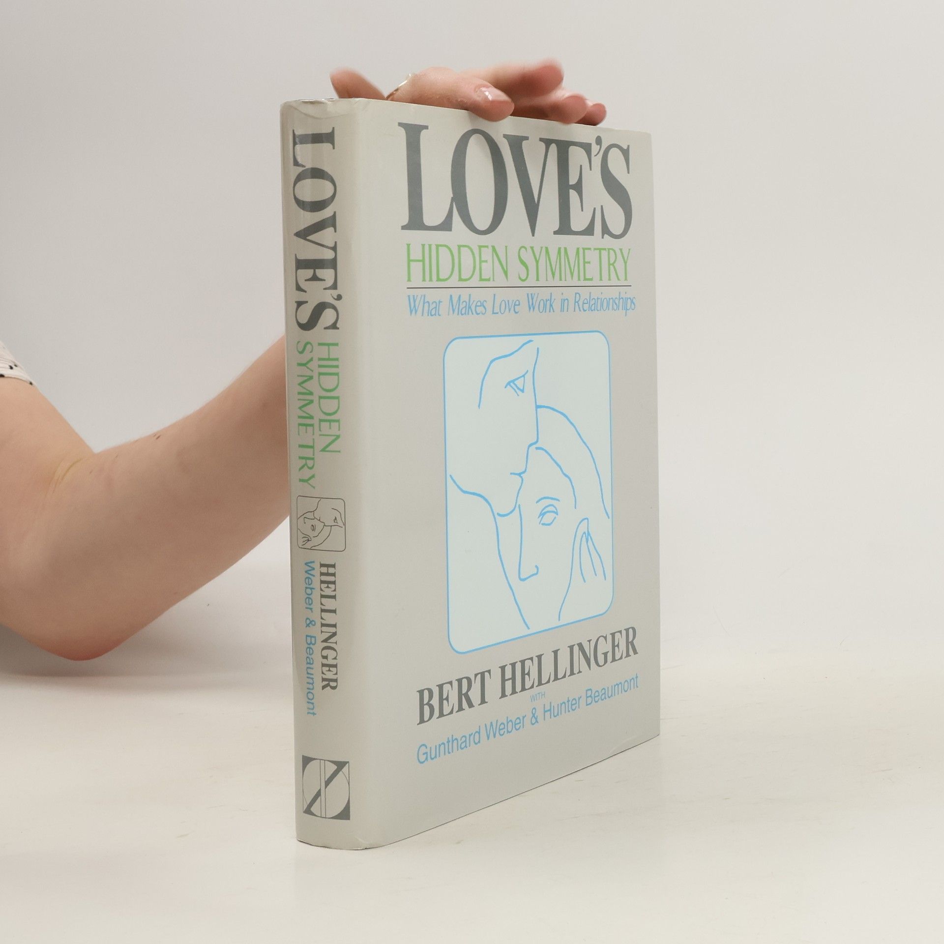 Bert Hellinger Love's hidden symmetry