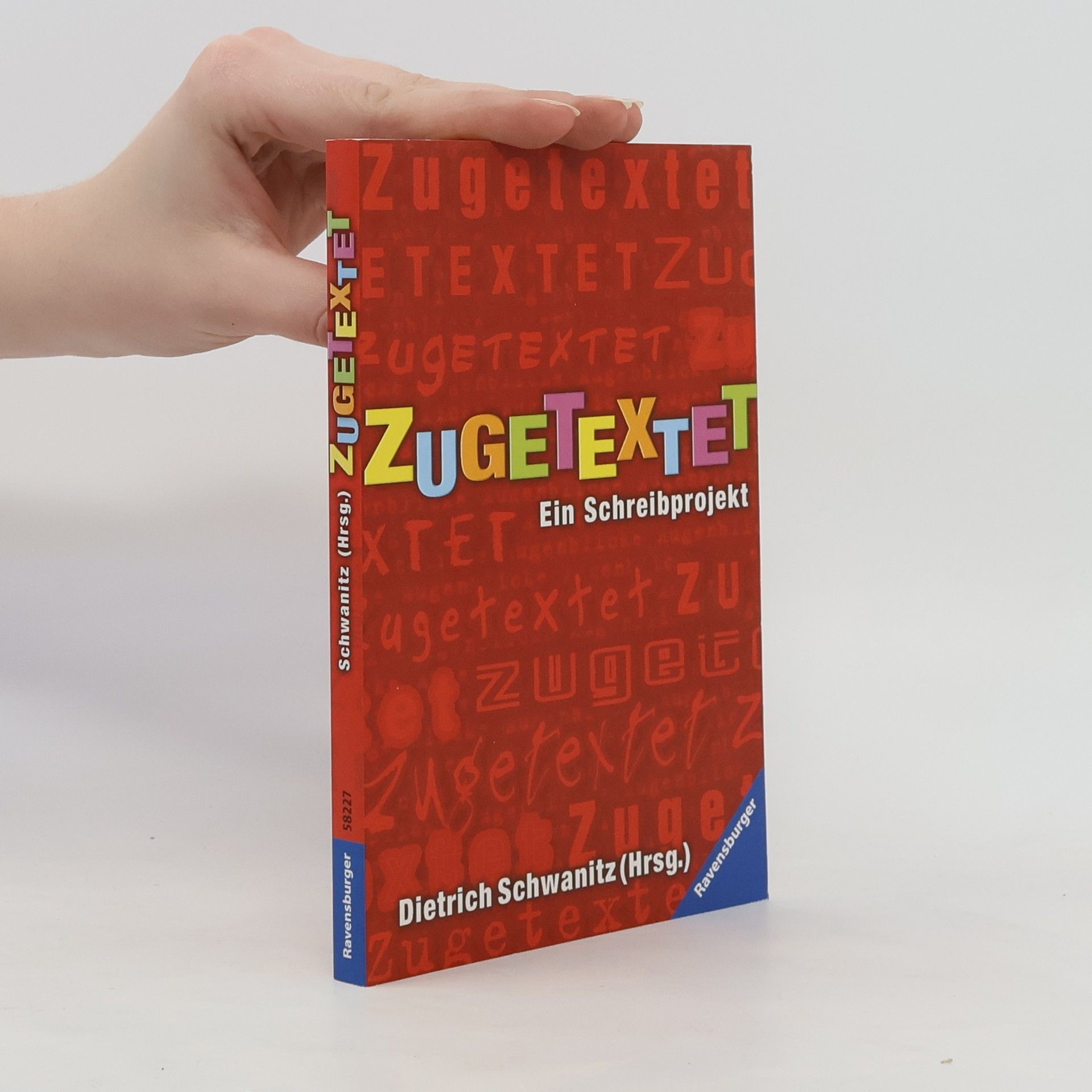 Dietrich Schwanitz Zugetextet
