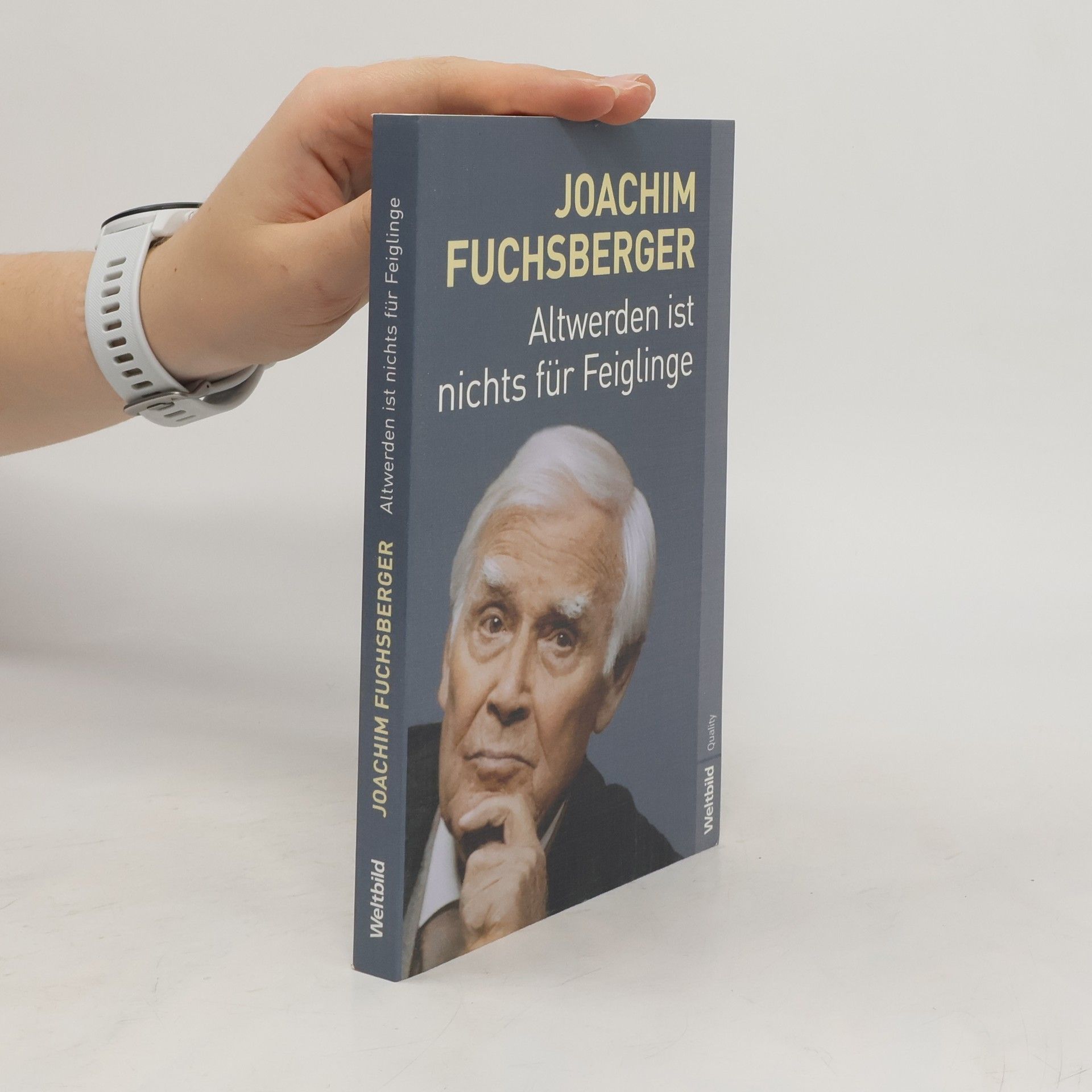 Joachim Fuchsberger Altwerden ist nichts für Feiglinge