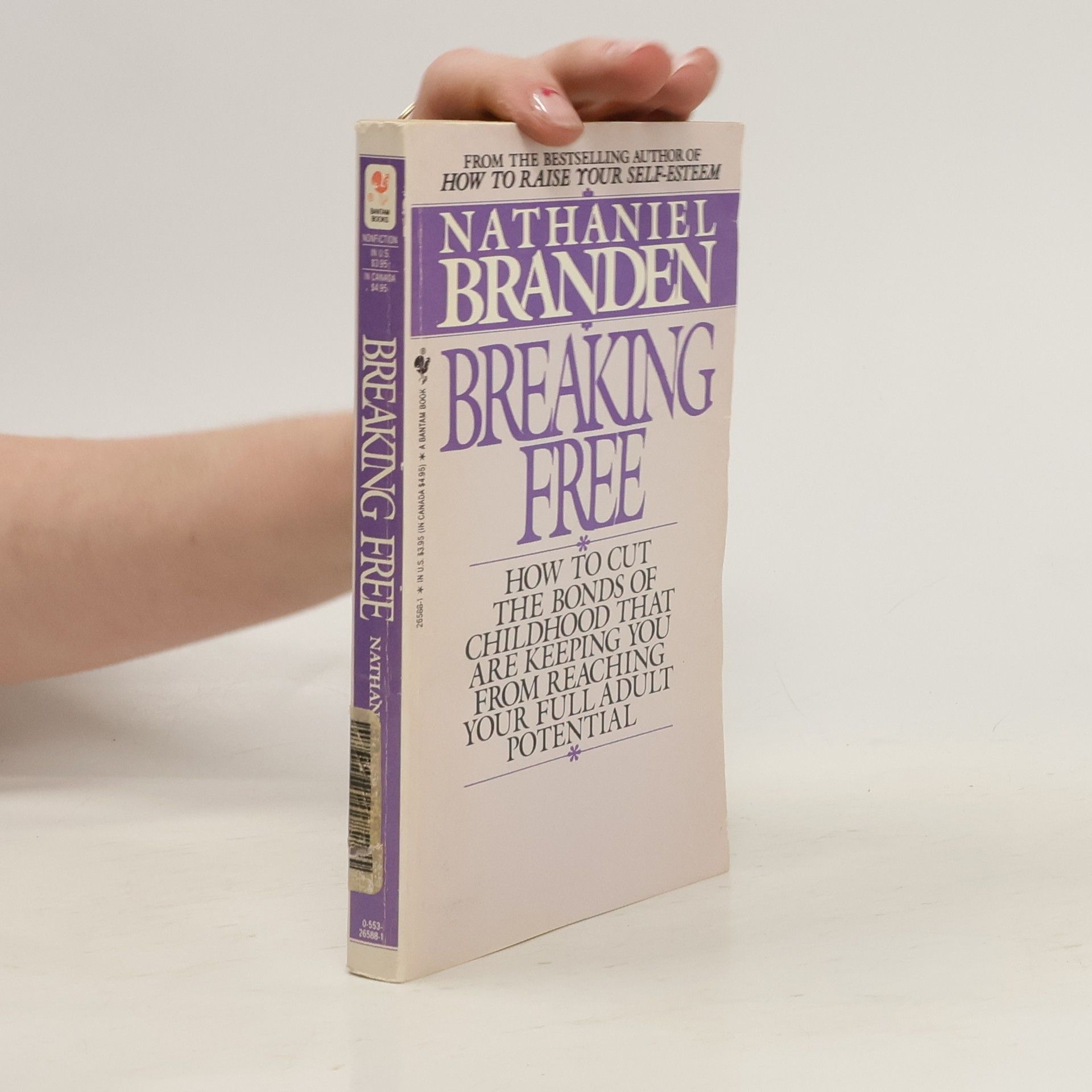 Nathaniel Branden Breaking Free
