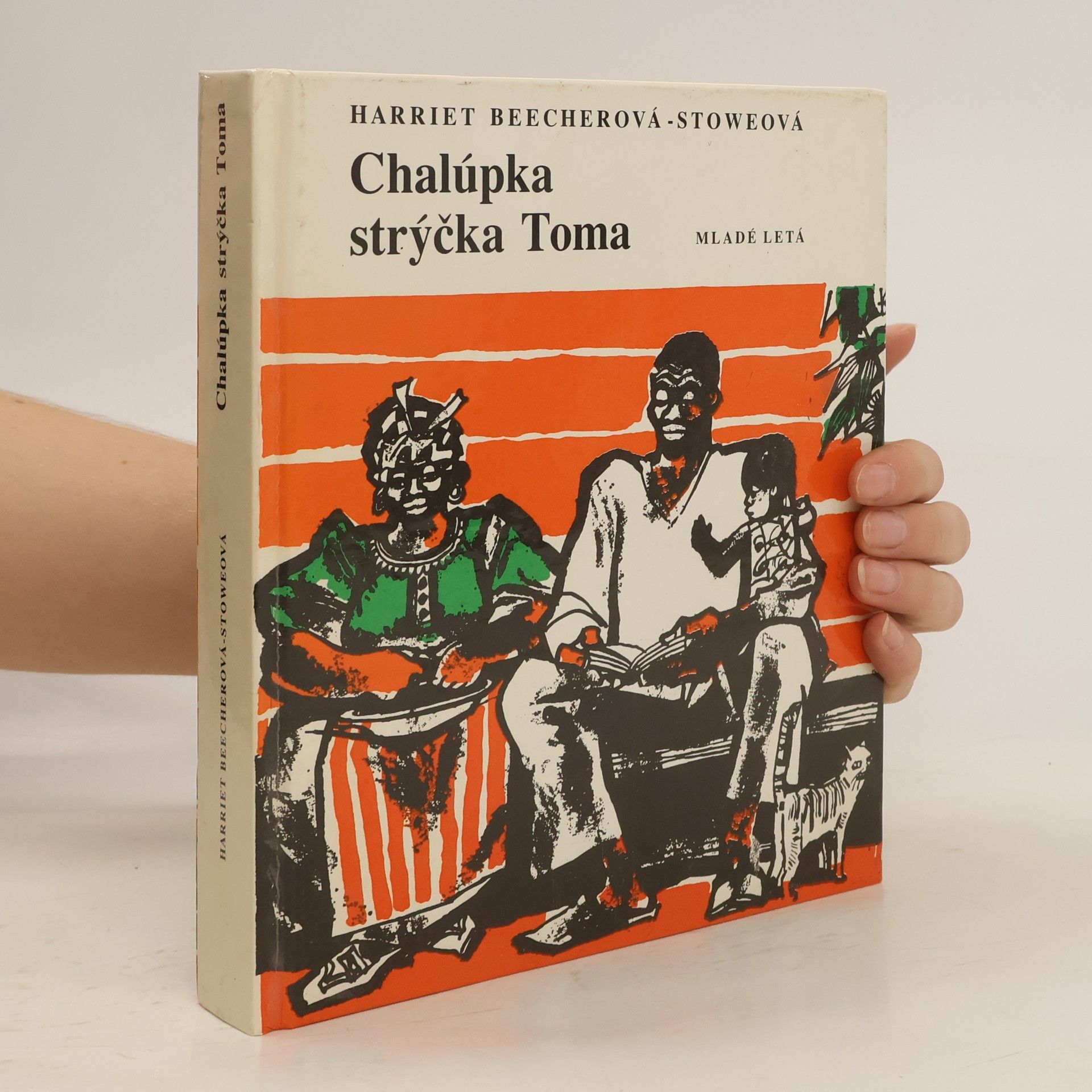 Harriet Beecher Stowe Chalúpka strýčka Toma