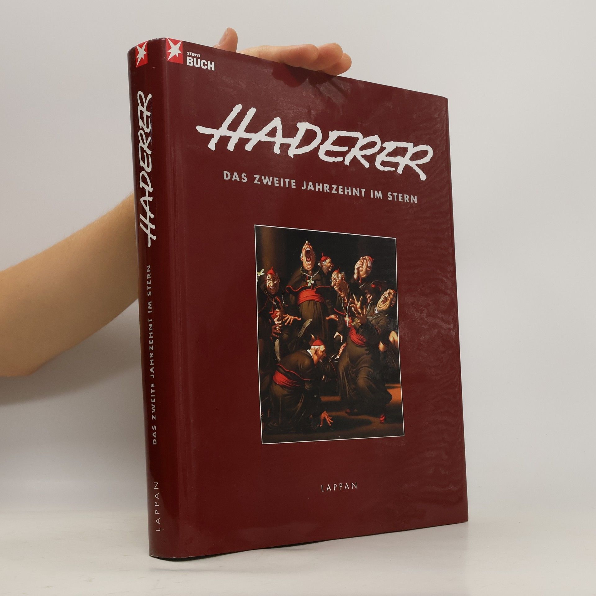 Gerhard Haderer Das zweite Jahrzehnt im Stern