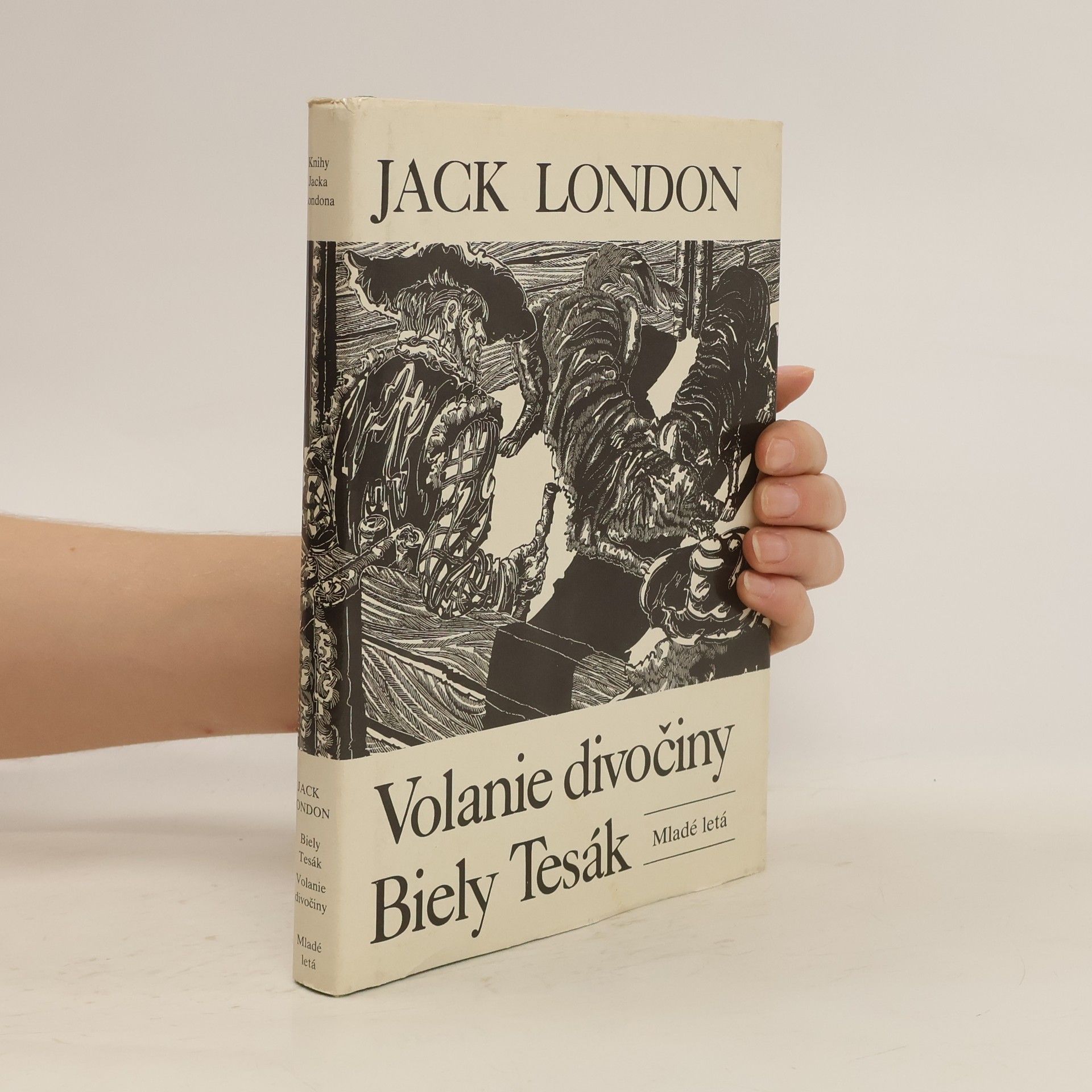Jack London Volanie divočiny. Biely Tesák