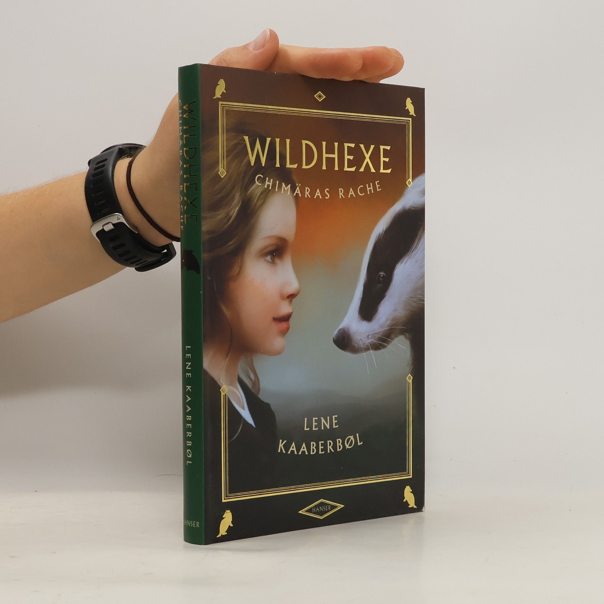 Lene Kaaberbol Wildhexe. Chimäras Rache