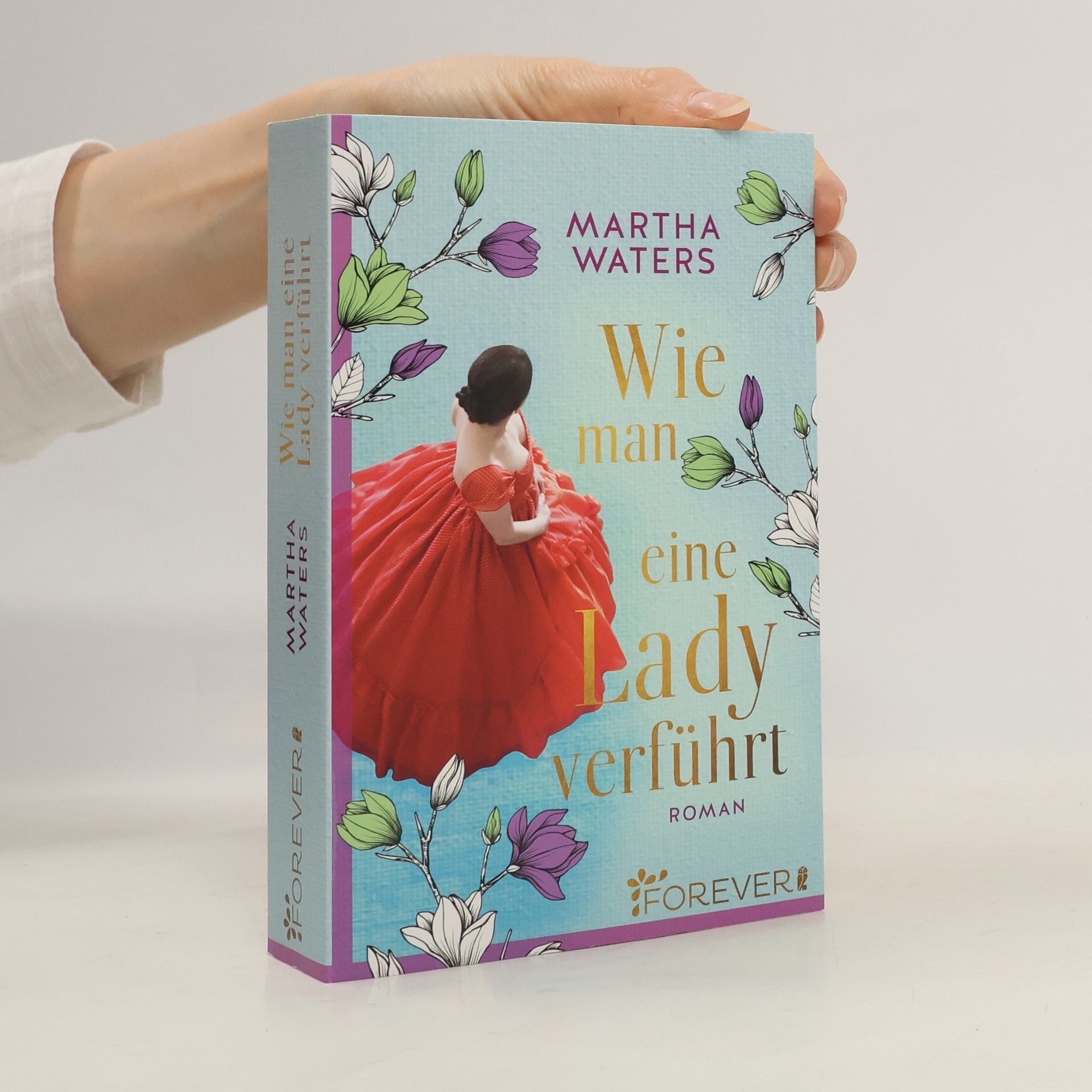 Martha Waters Wie man eine Lady verführt