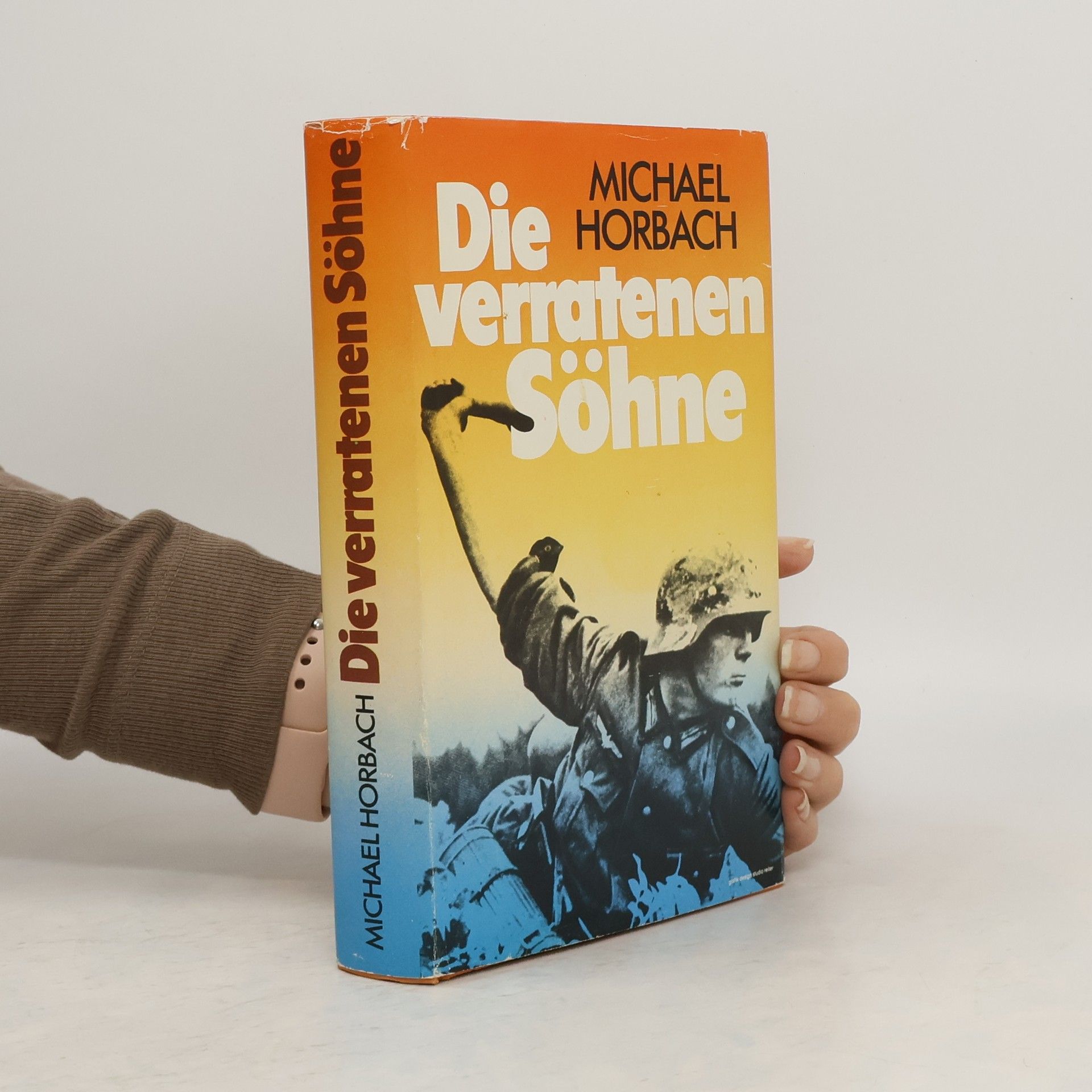 Michael Hornbach Die verratenen Söhne
