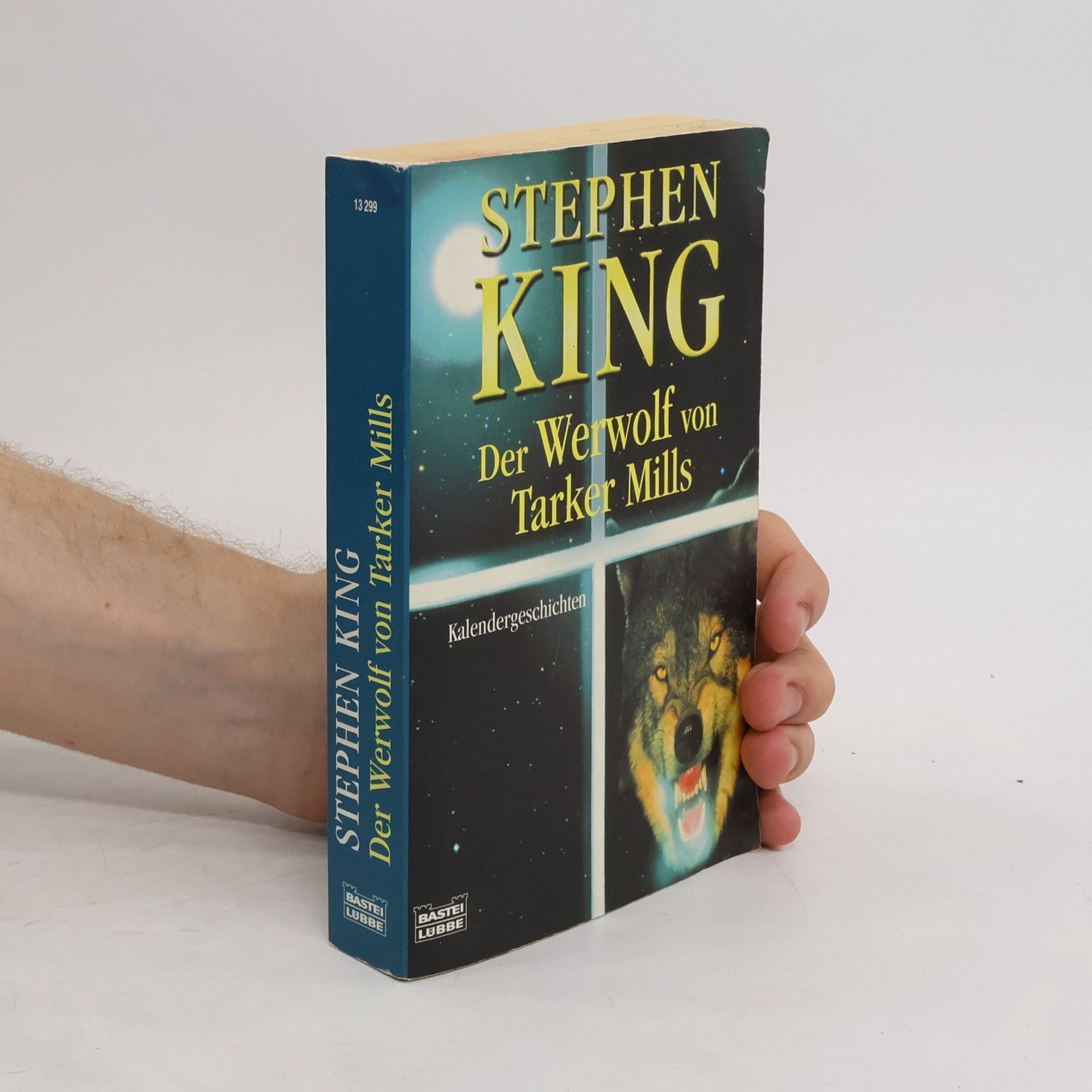 Stephen King Der Werwolf von Tarker Mills : Kalendergeschichten