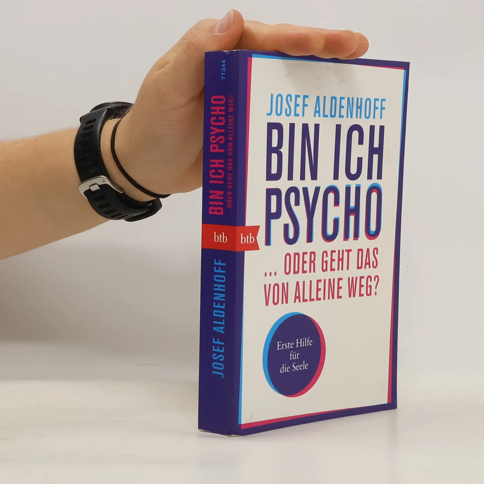 Bin ich psycho ... oder geht das von alleine weg? | Book | Paperback | Josef Aldenhoff | DE