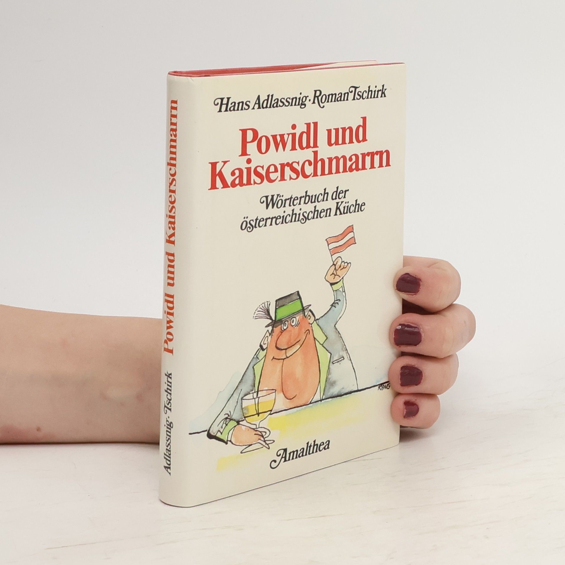 Hans Adlassnig Powidl und Kaiserschmarrn