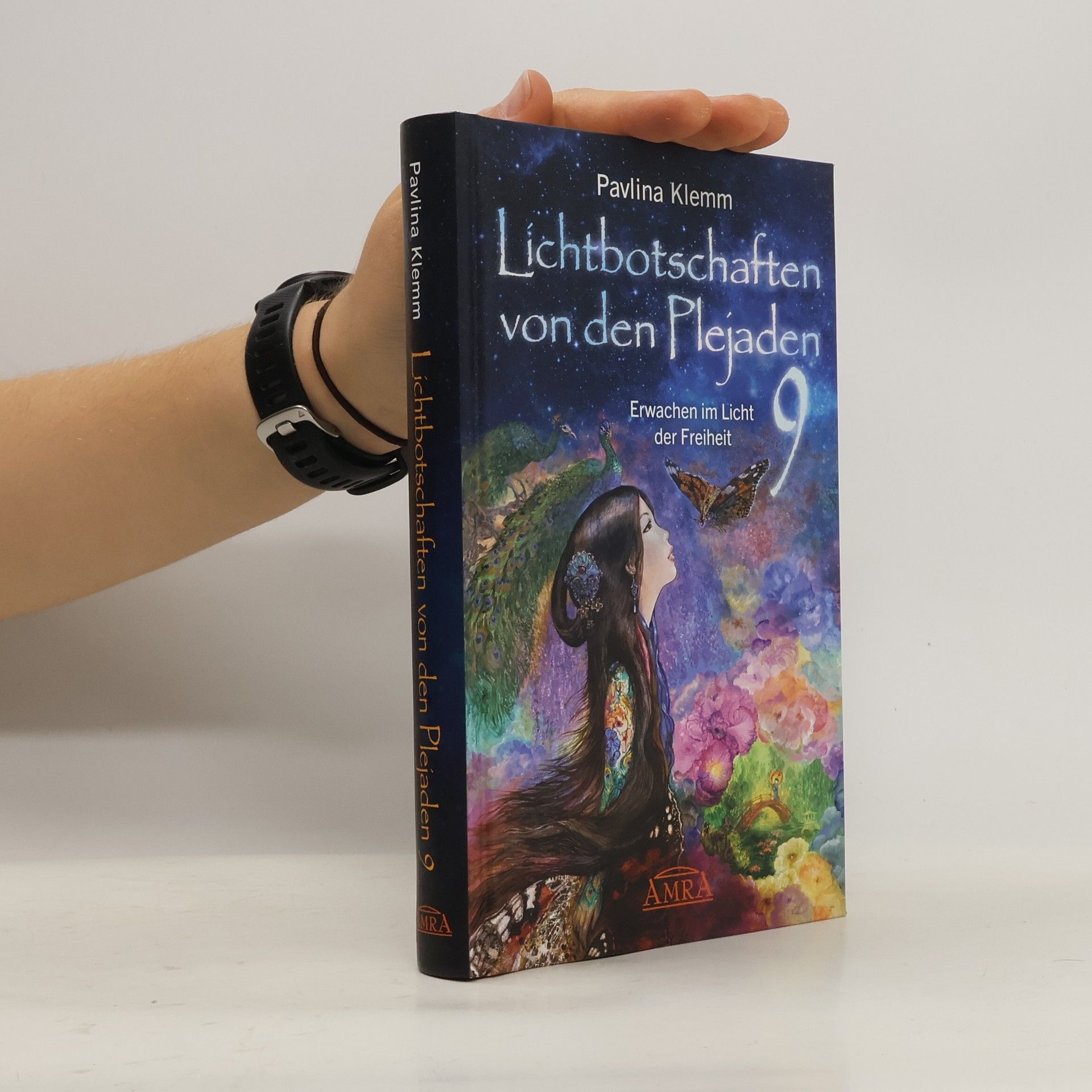 Pavlína Klemm Lichtbotschaften von den Plejaden Band 9