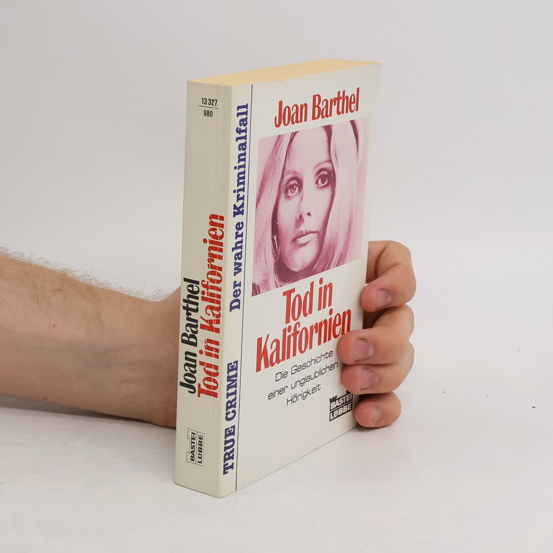 Joan Barthel Tod in Kalifornien