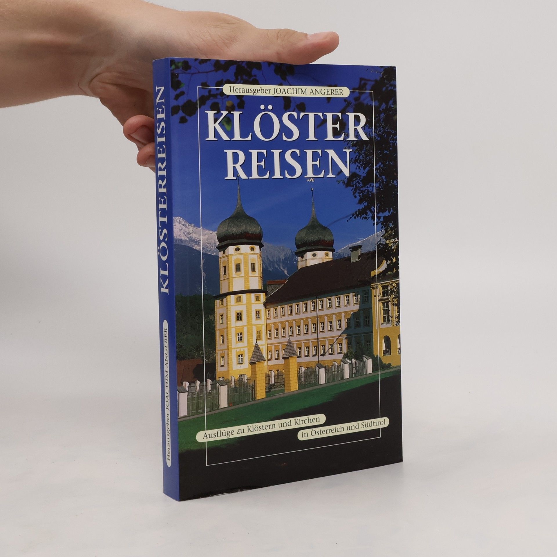 Joachim Angerer Klöster Reisen