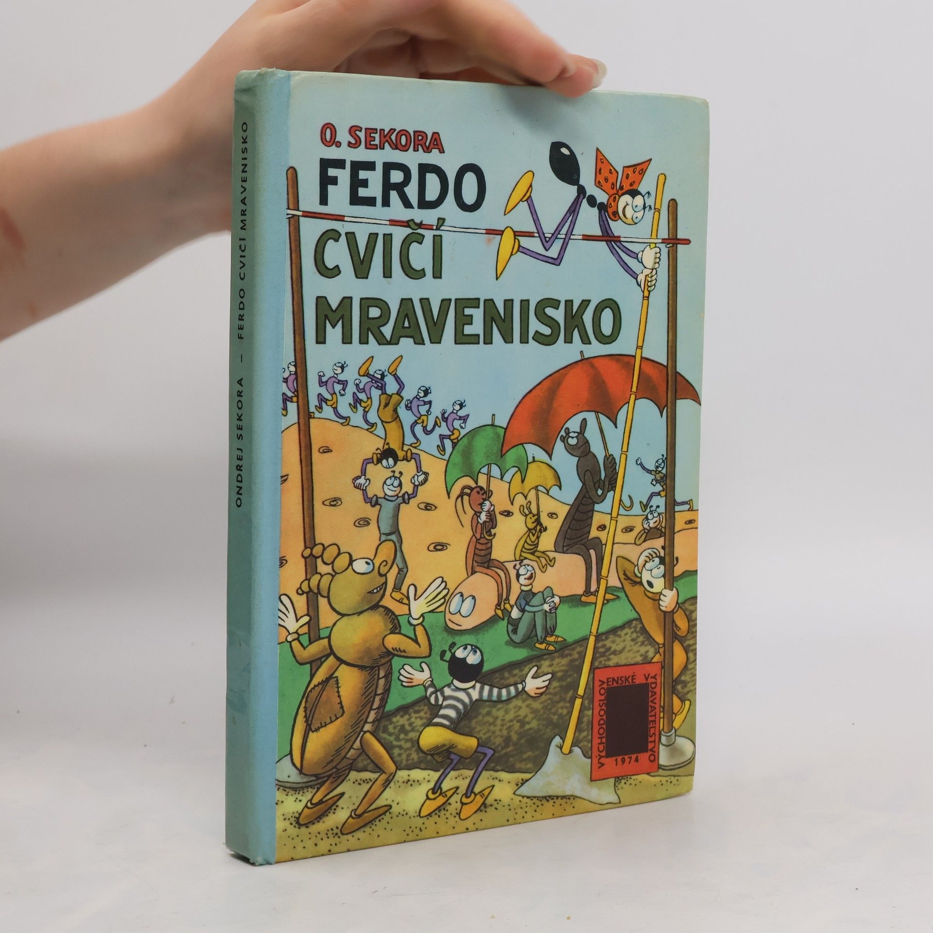 Ondřej J. Sekora Ferdo cvičí mravenisko