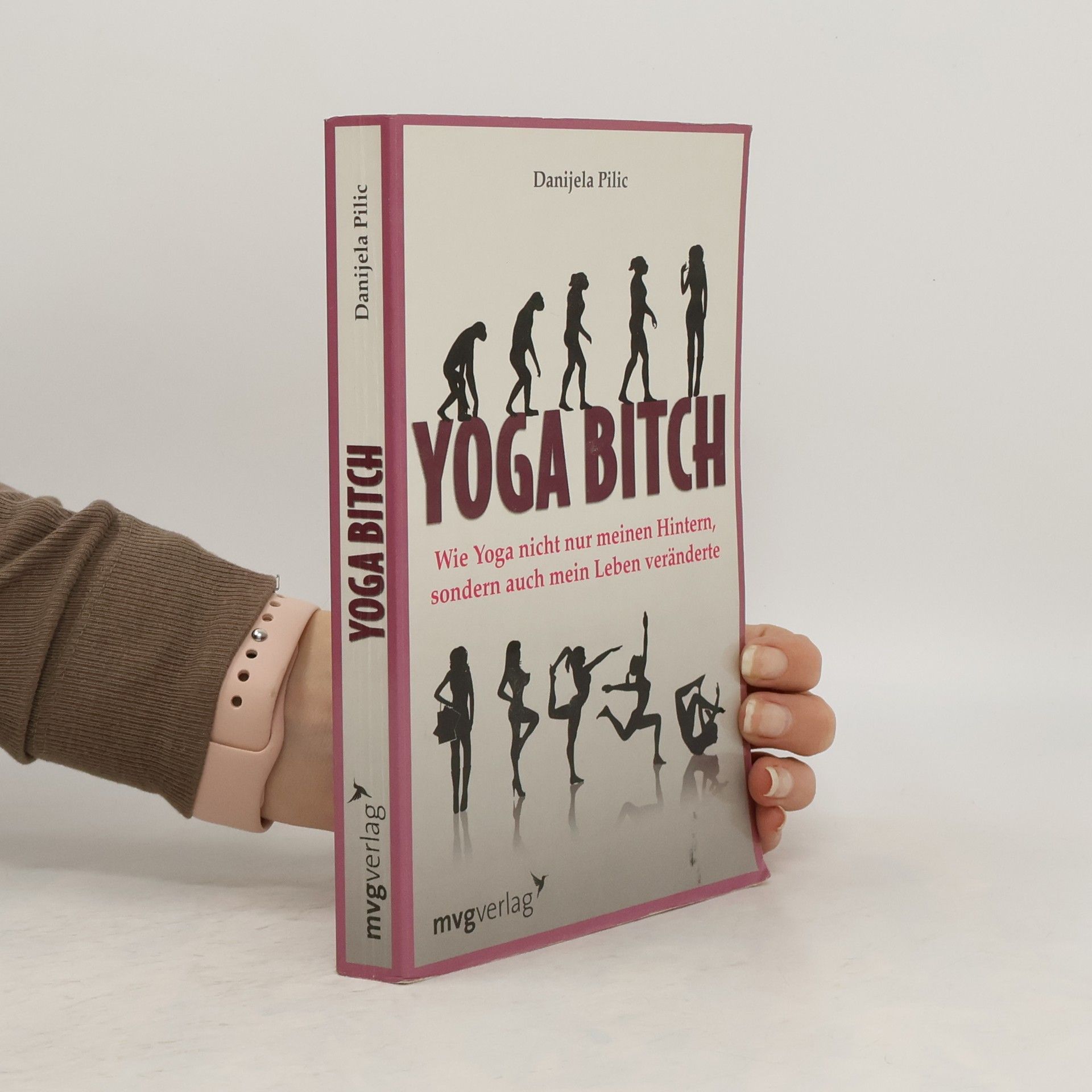 Danijela Pilic Yoga Bitch