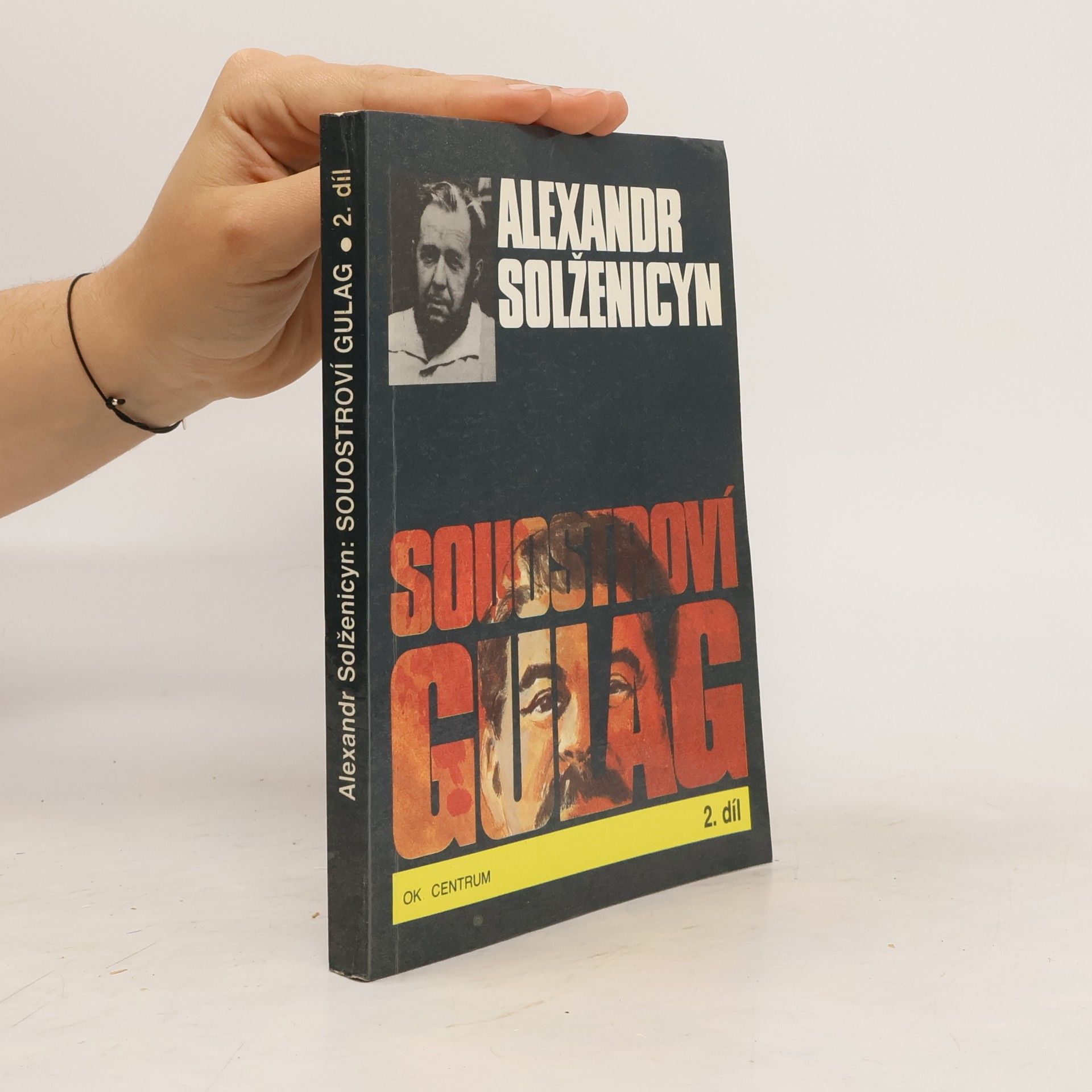 Alexandr Isajevič Solženicyn Souostroví Gulag 2