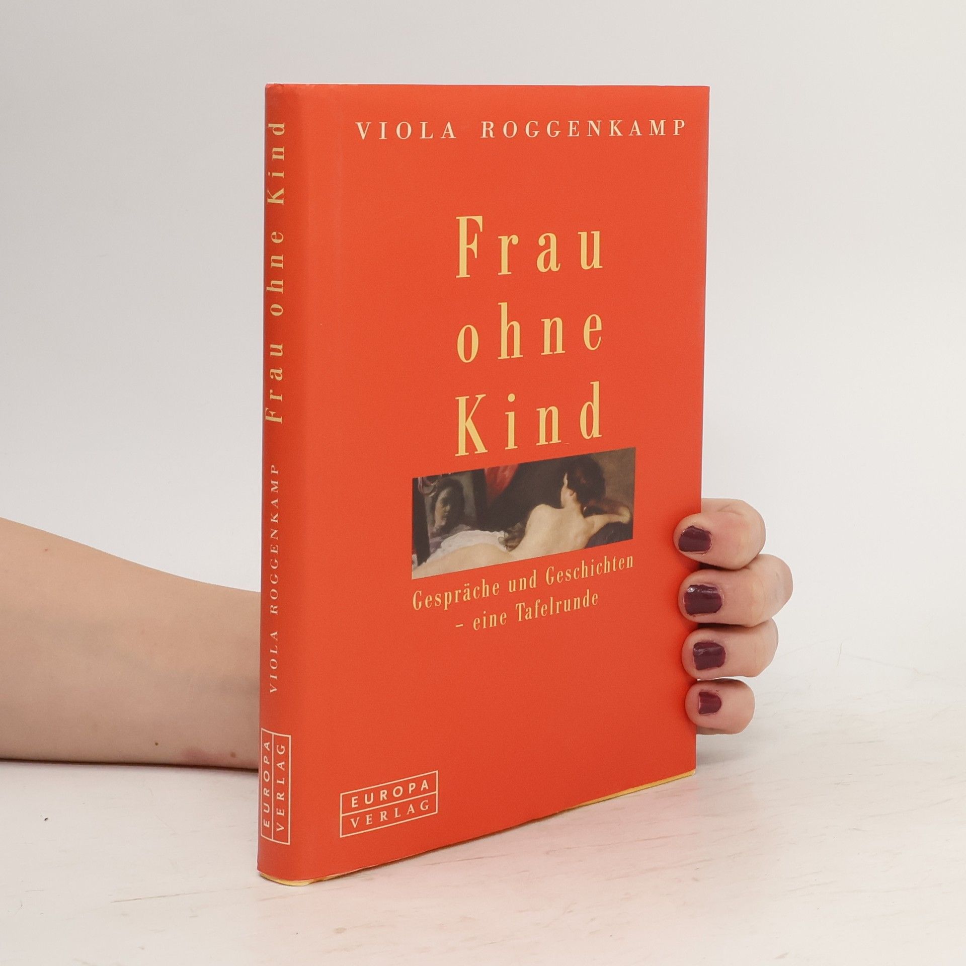 Viola Roggenkamp Frau ohne Kind