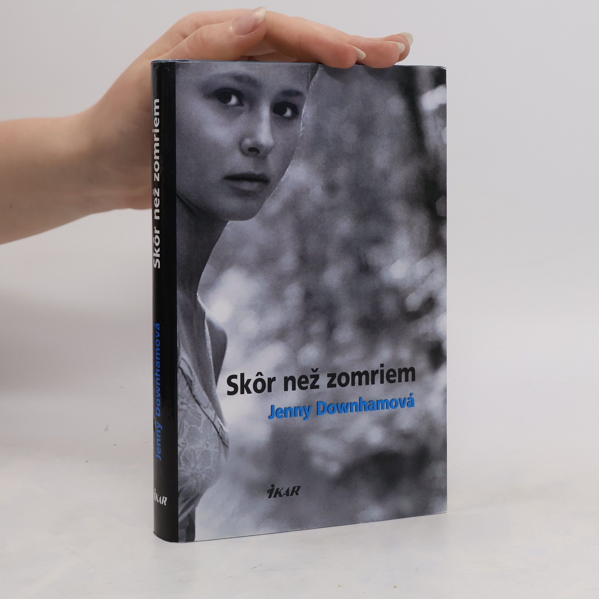 Jenny Downham Skôr než zomriem