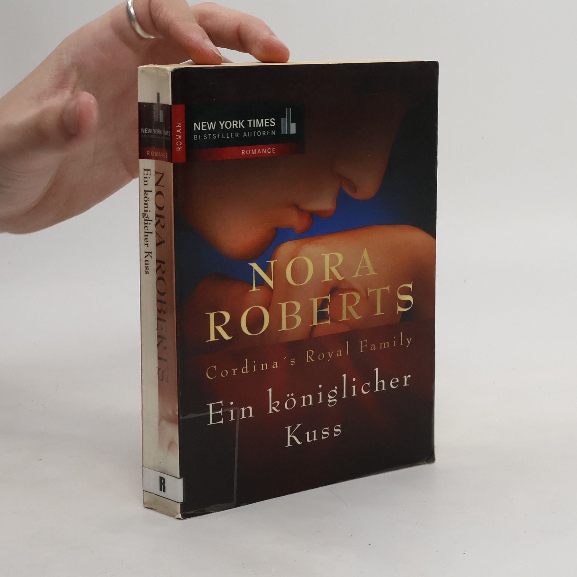 Nora Roberts Ein königlichen Kuss