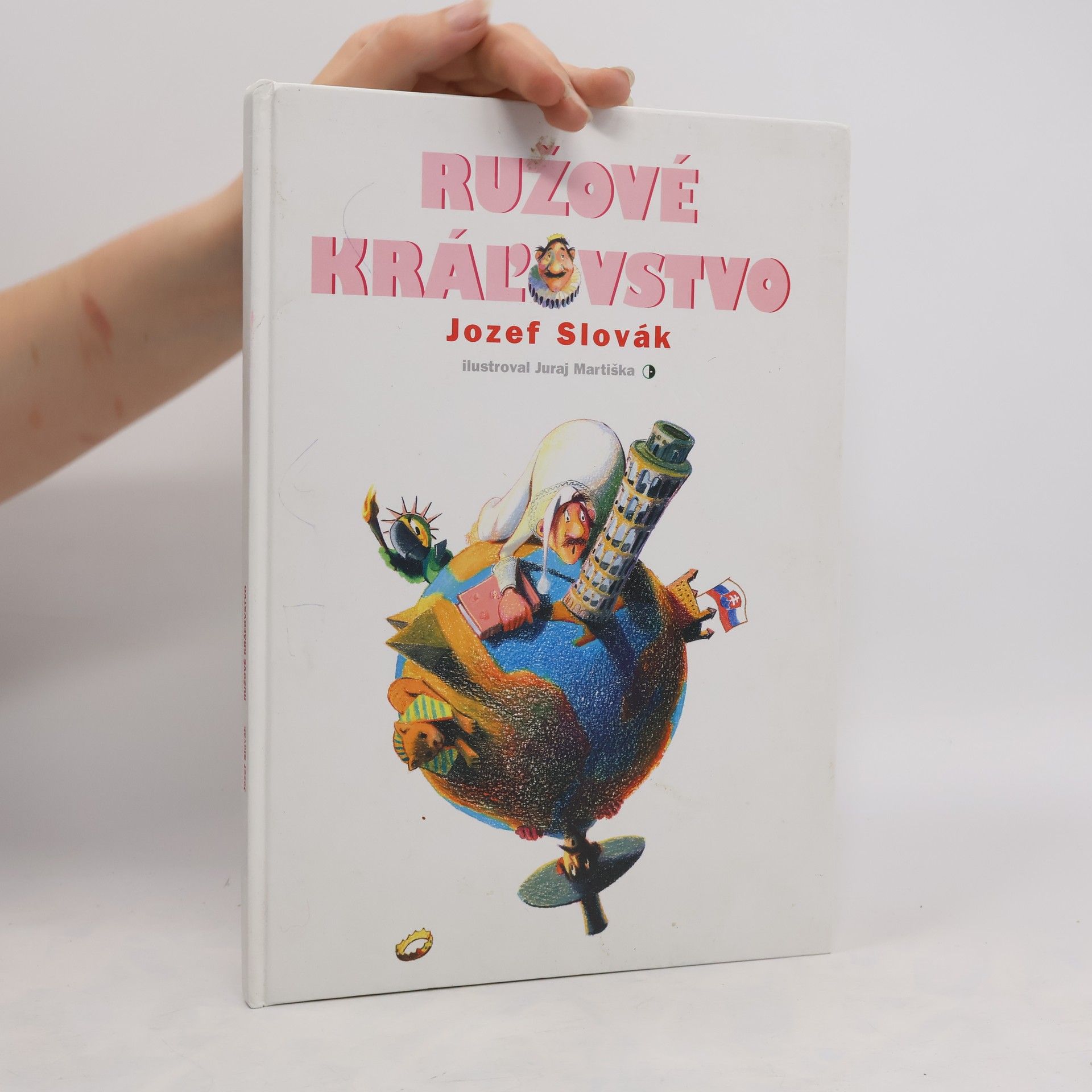 Jozef Slovák Ružové kráľovstvo