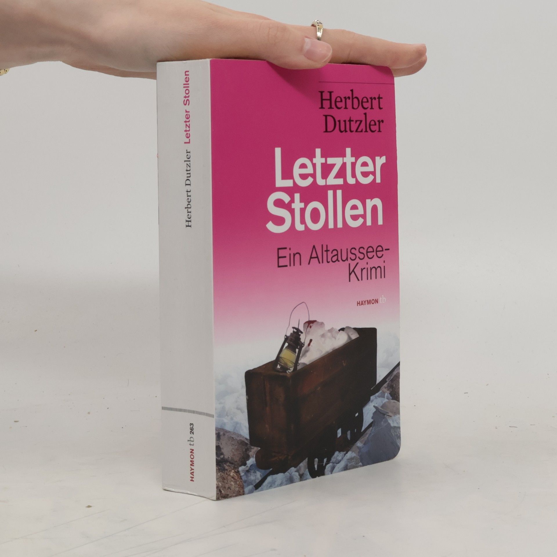 Herbert Dutzler Letzter Stollen