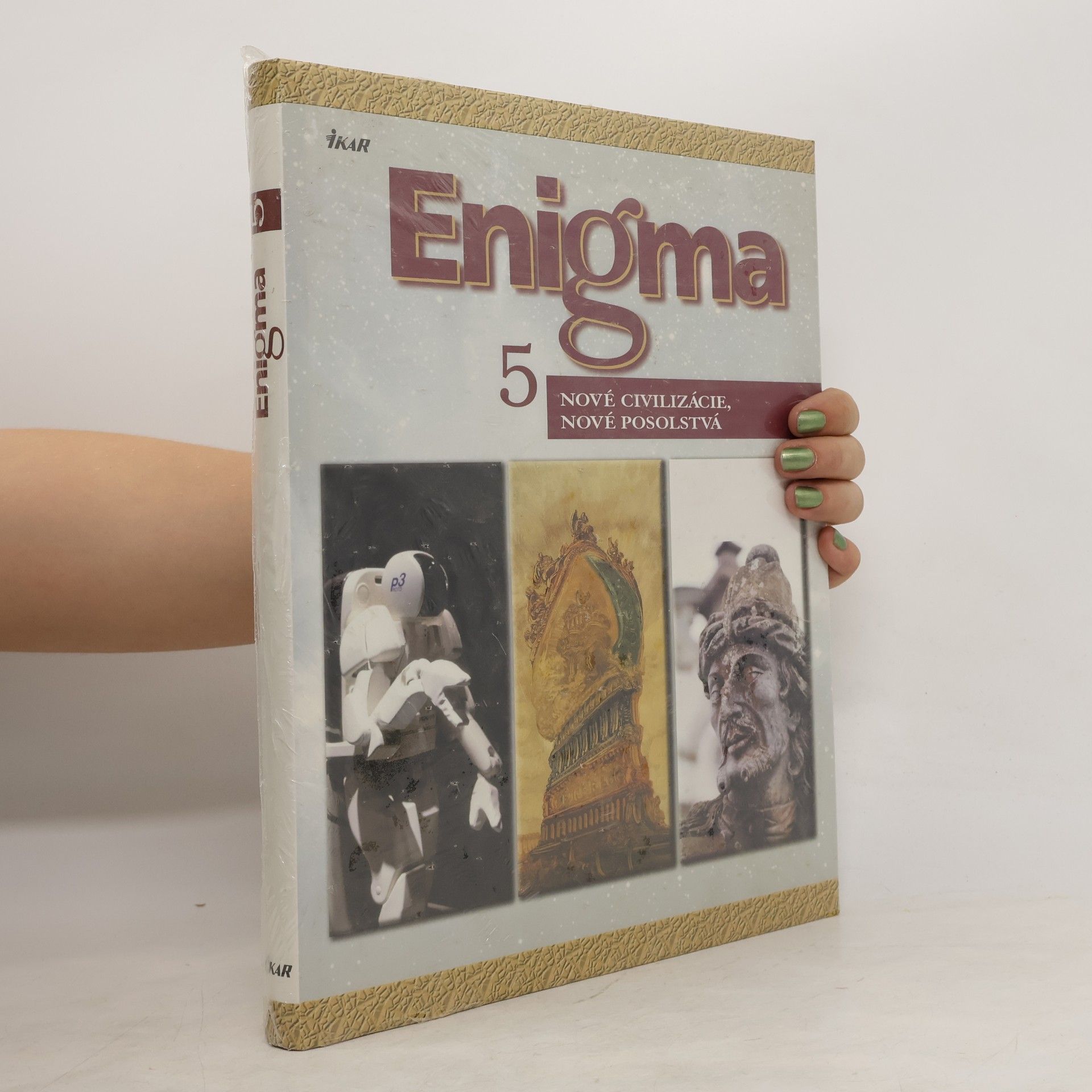 Various authors Enigma 5: Nové civilizácie, nové posolstvá