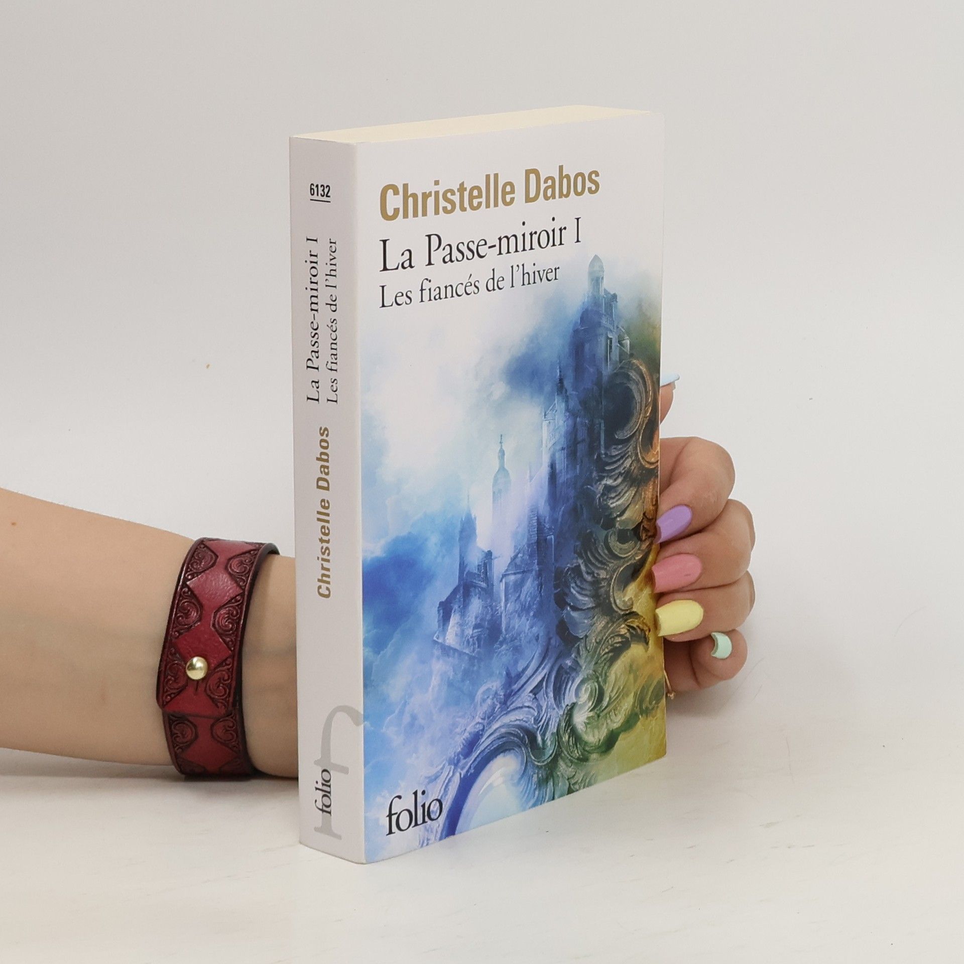 Christelle Dabos La Passe-miroir I. Les fiancés de l'hiver