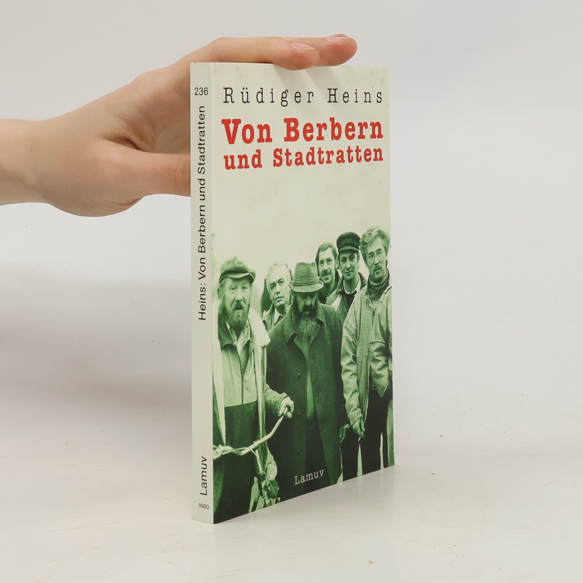 Rüdiger Heins Von Berbern und Stadtratten