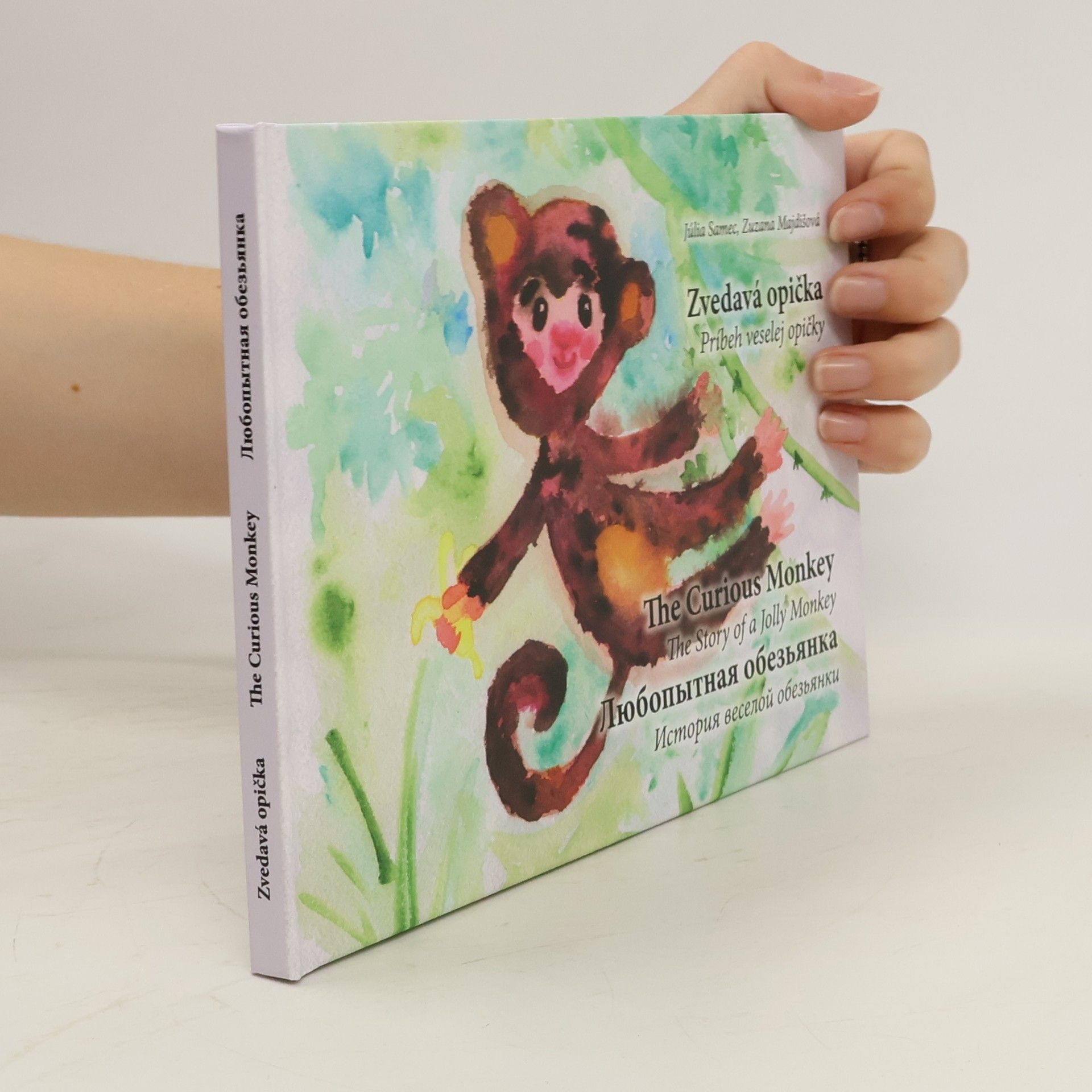 Júlia Samec Zvedavá opička / The Curious Monkey / Любопытная обезьянка