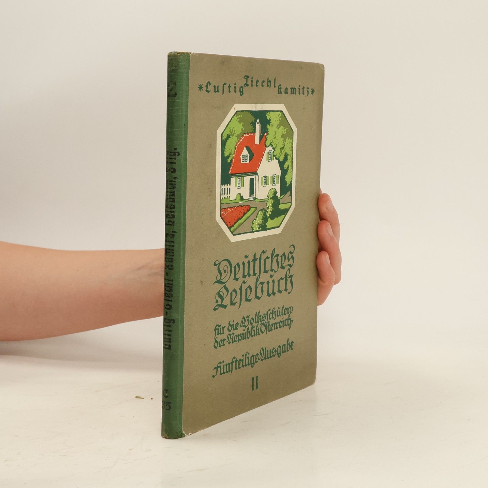 Karl Lustig Deutsches Lesebuch für die Volksschulen der Republik Österreich II