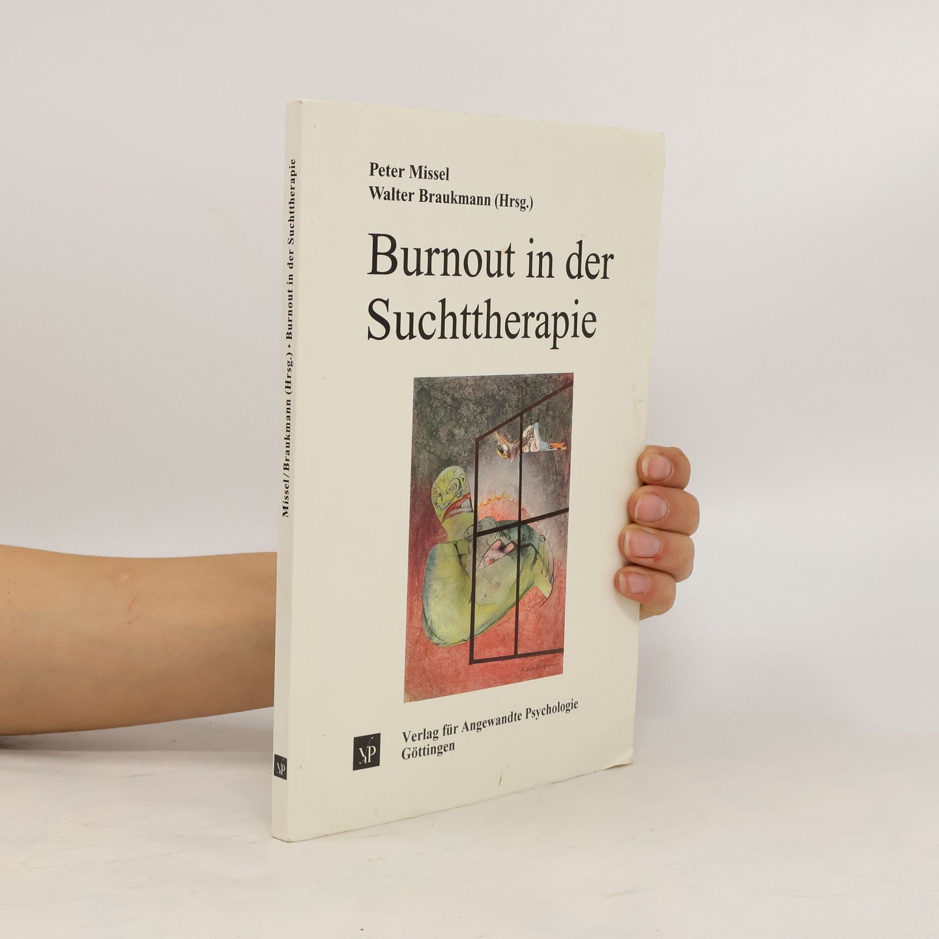 Peter Missel Burnout in der Suchttherapie