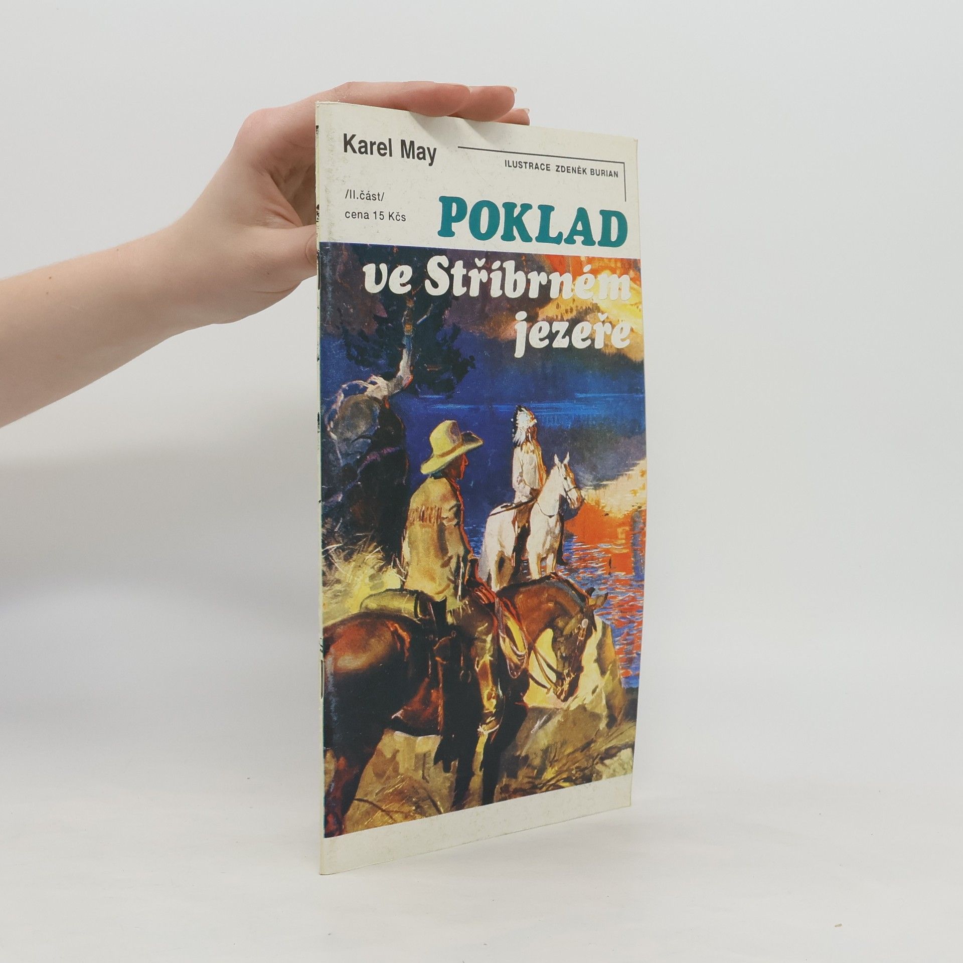 Poklad ve Stříbrném jezeře 2