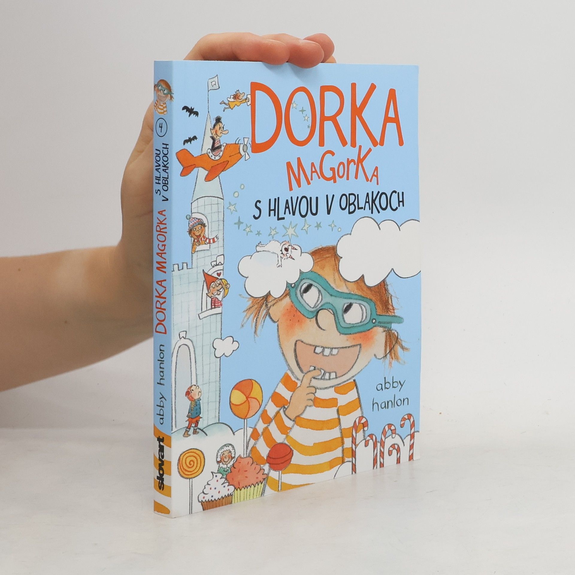 Abby Hanlon Dorka Magorka s hlavou v oblakoch