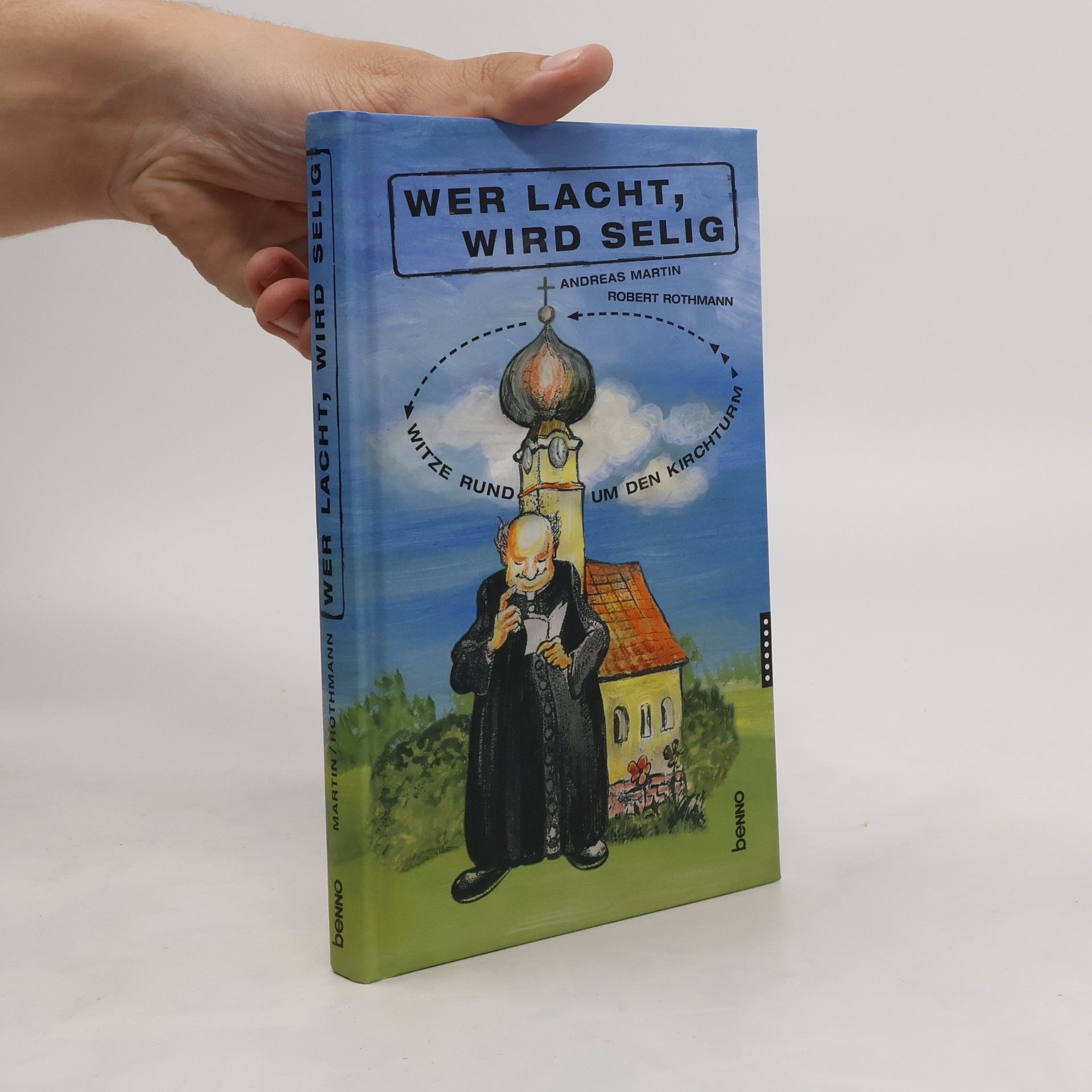 Autorenkollektiv Wer lacht, wird selig