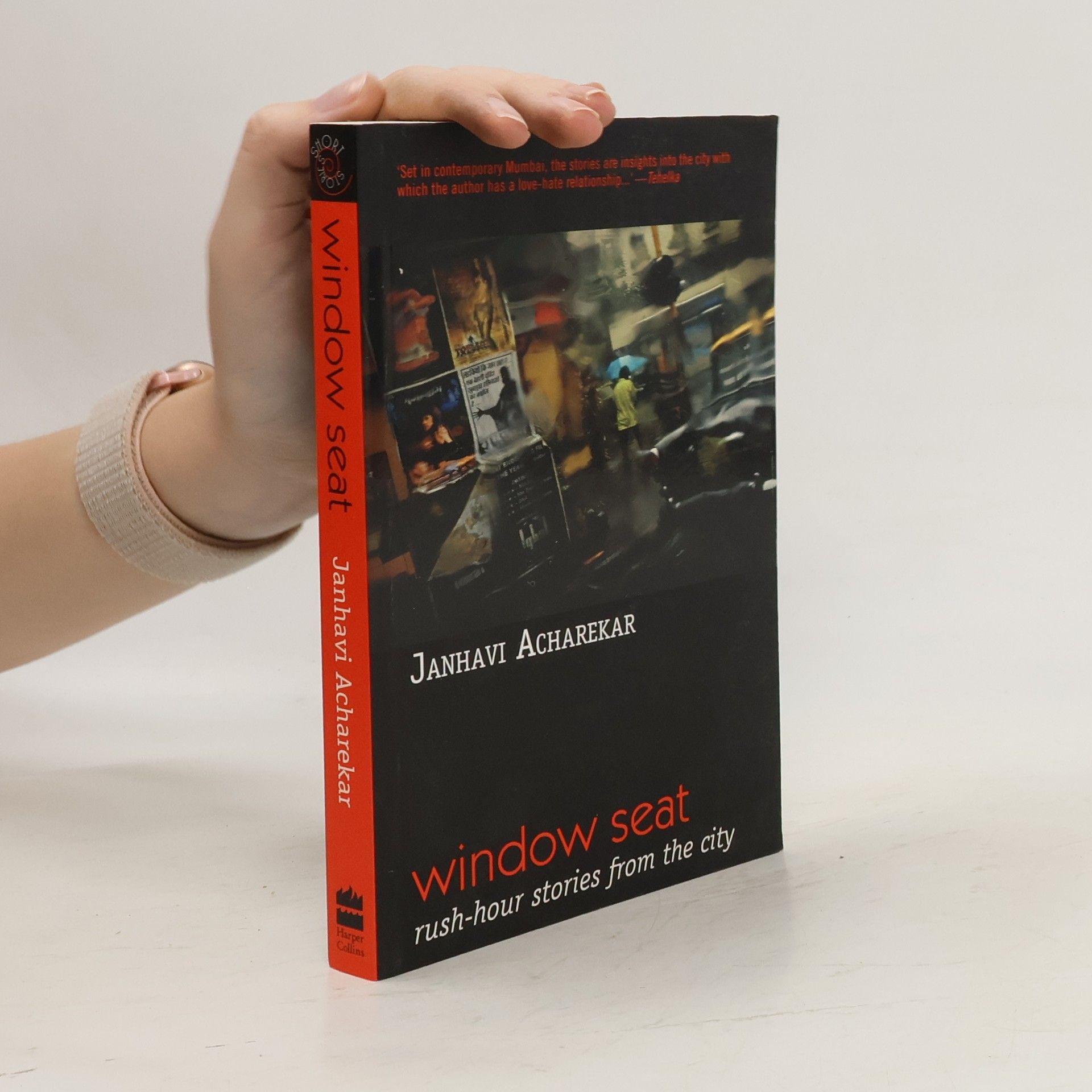 Acharekar Janhavi Window Seat : Rush-Hour Stories From The City
