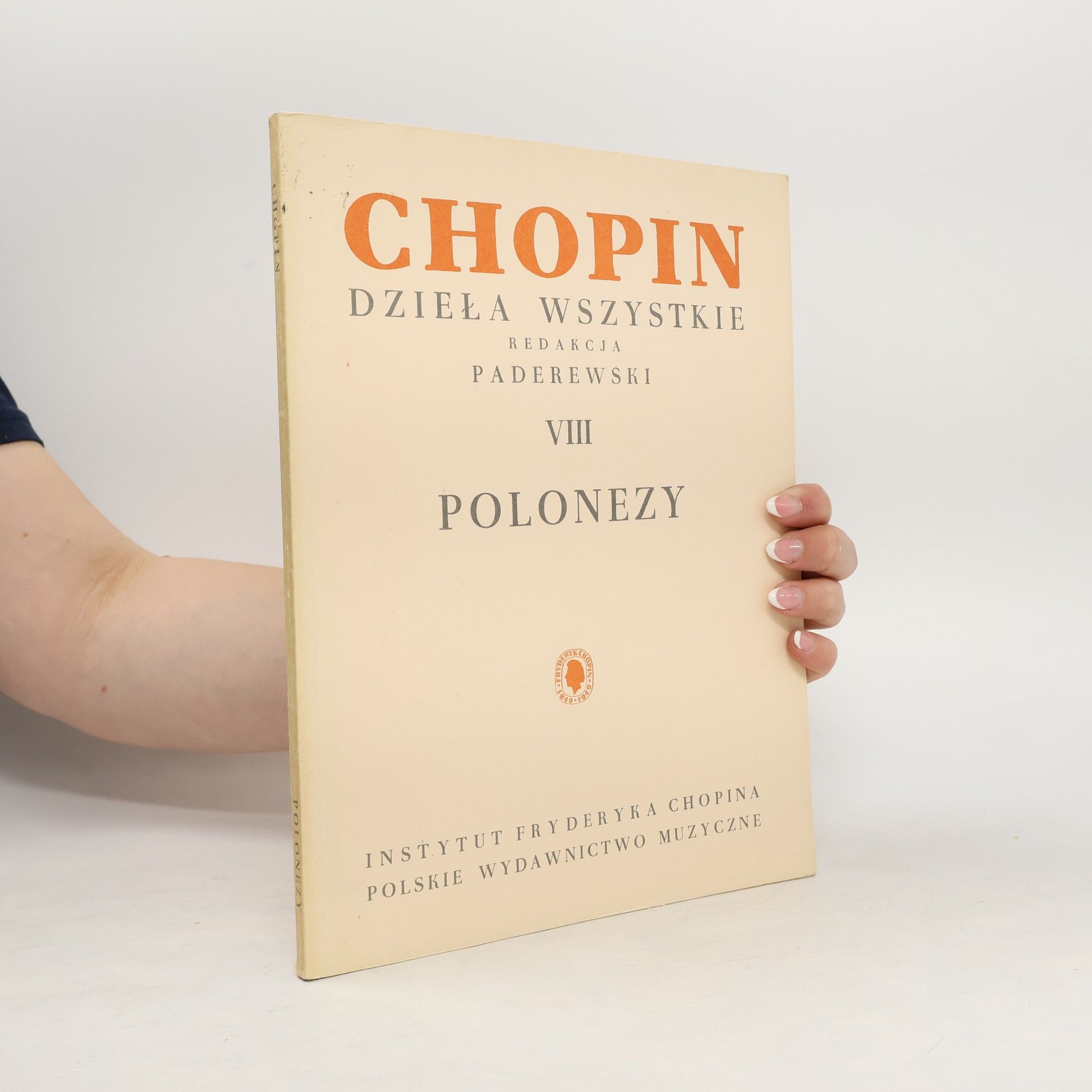 Frédéric Chopin  Chopin Dzieła: Wszystkie VIII Polonezy