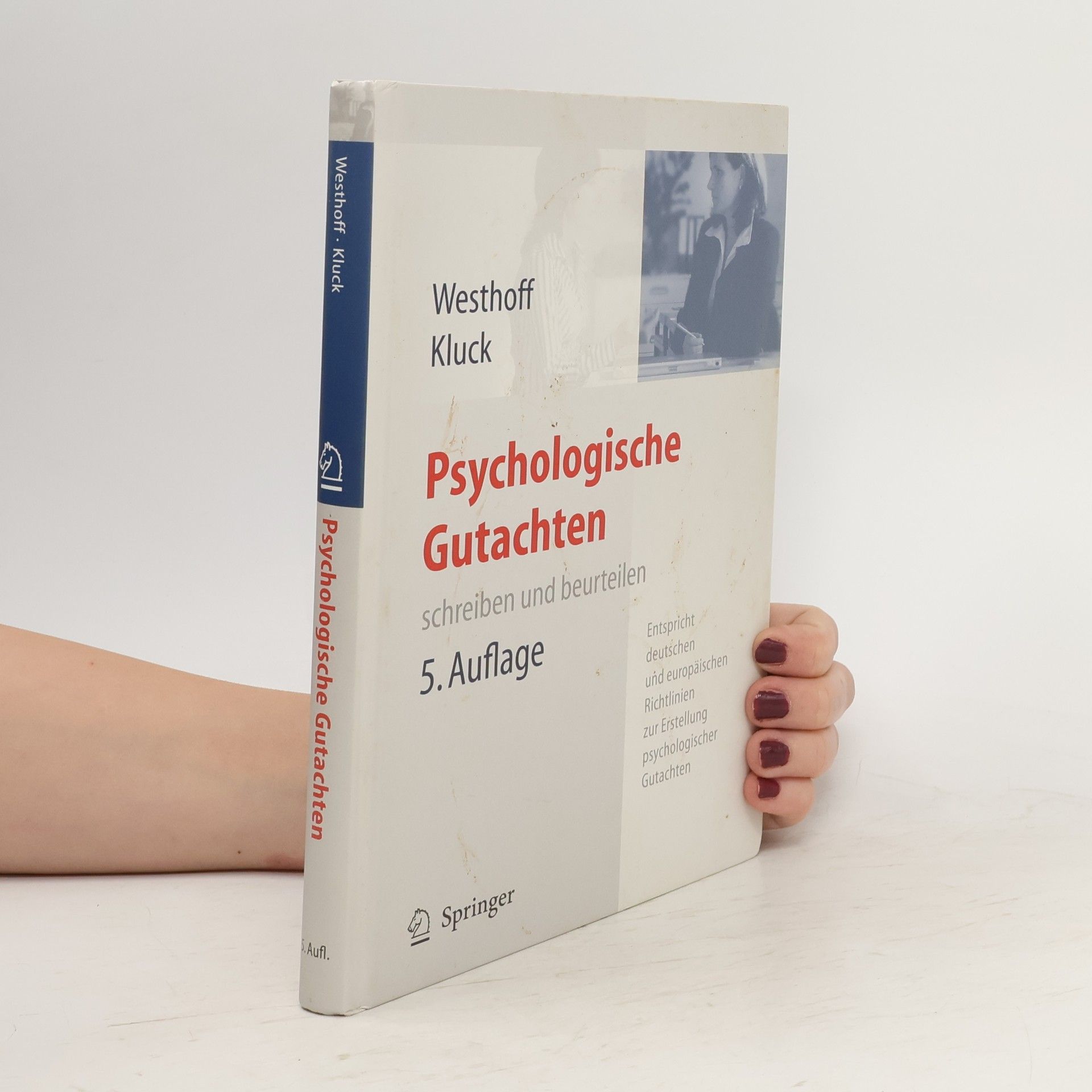 Karl Westhoff Psychologische Gutachten schreiben und beurteilen