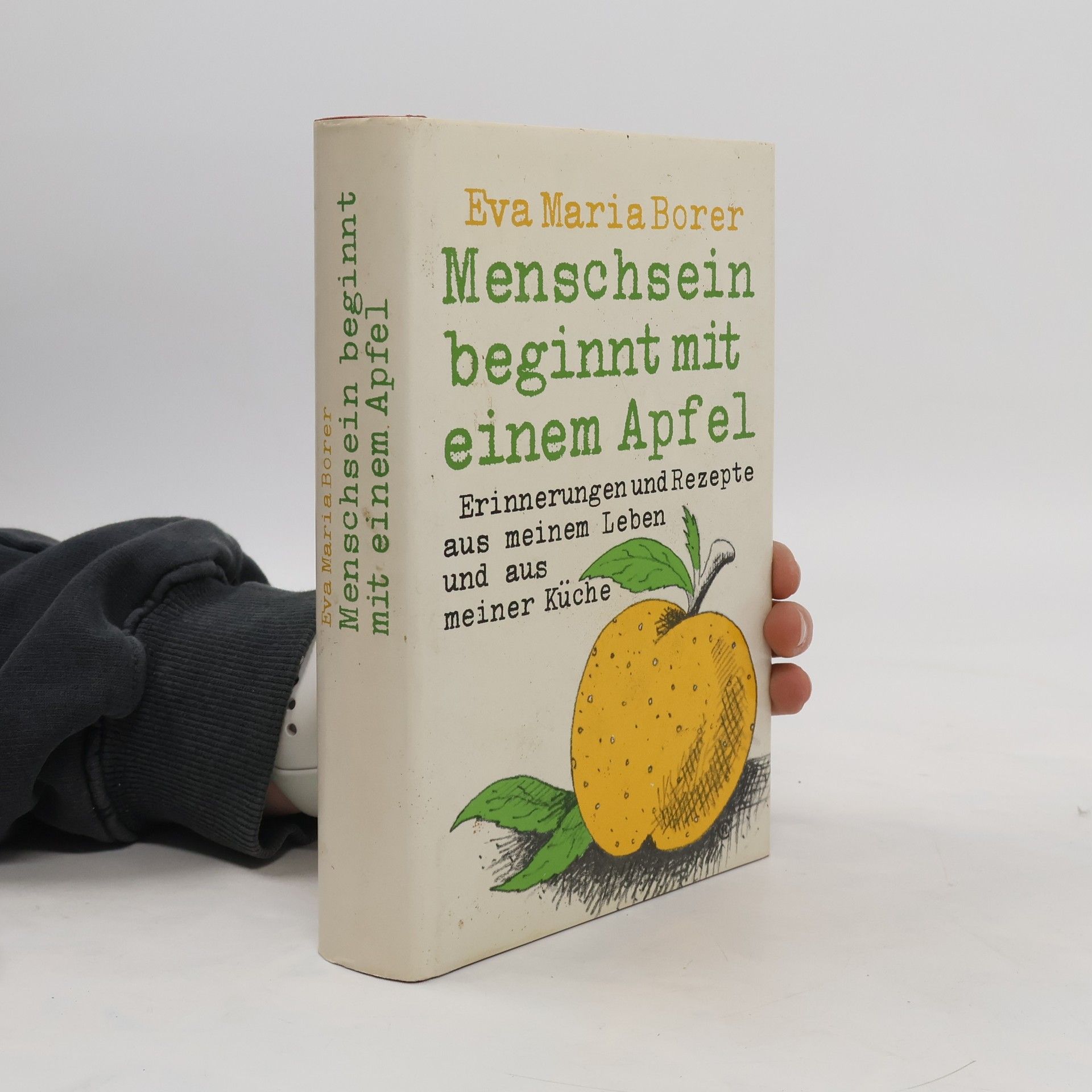 Eva Maria Borer Menschsein beginnt mit einem Apfel