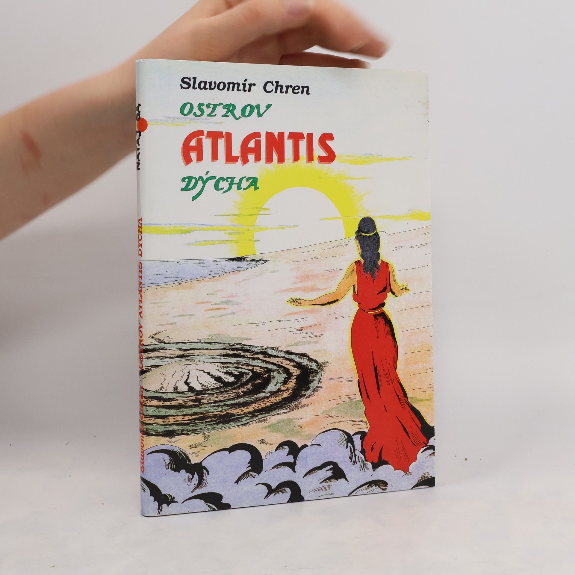 Slavomír Chren Ostrov Atlantis dýcha