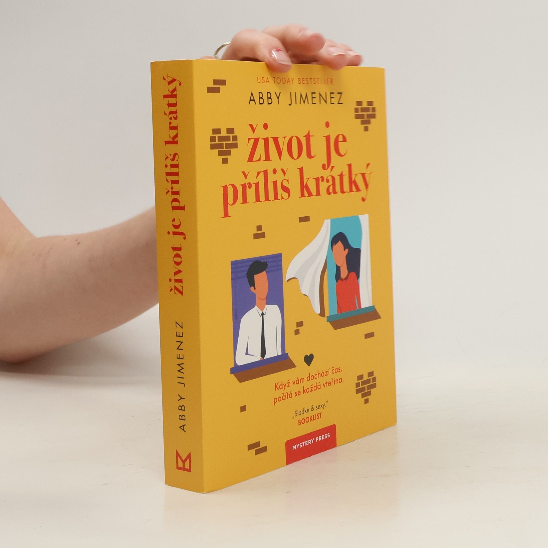 Monika Pavlisová Život je příliš krátký