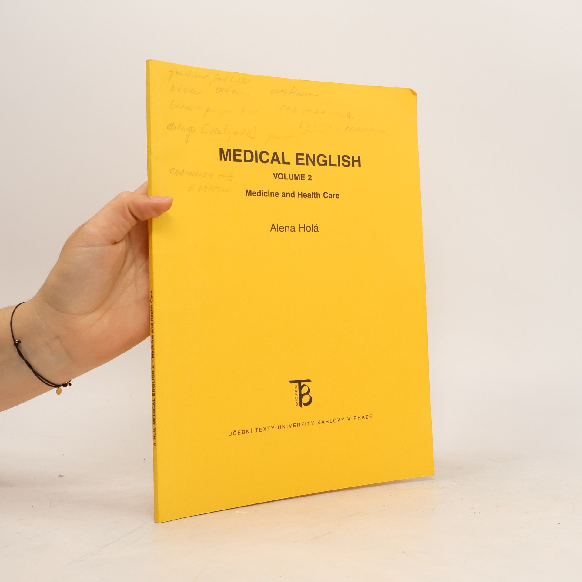 Alena Holá Medical English Vol. 2 Medicine And Health Care