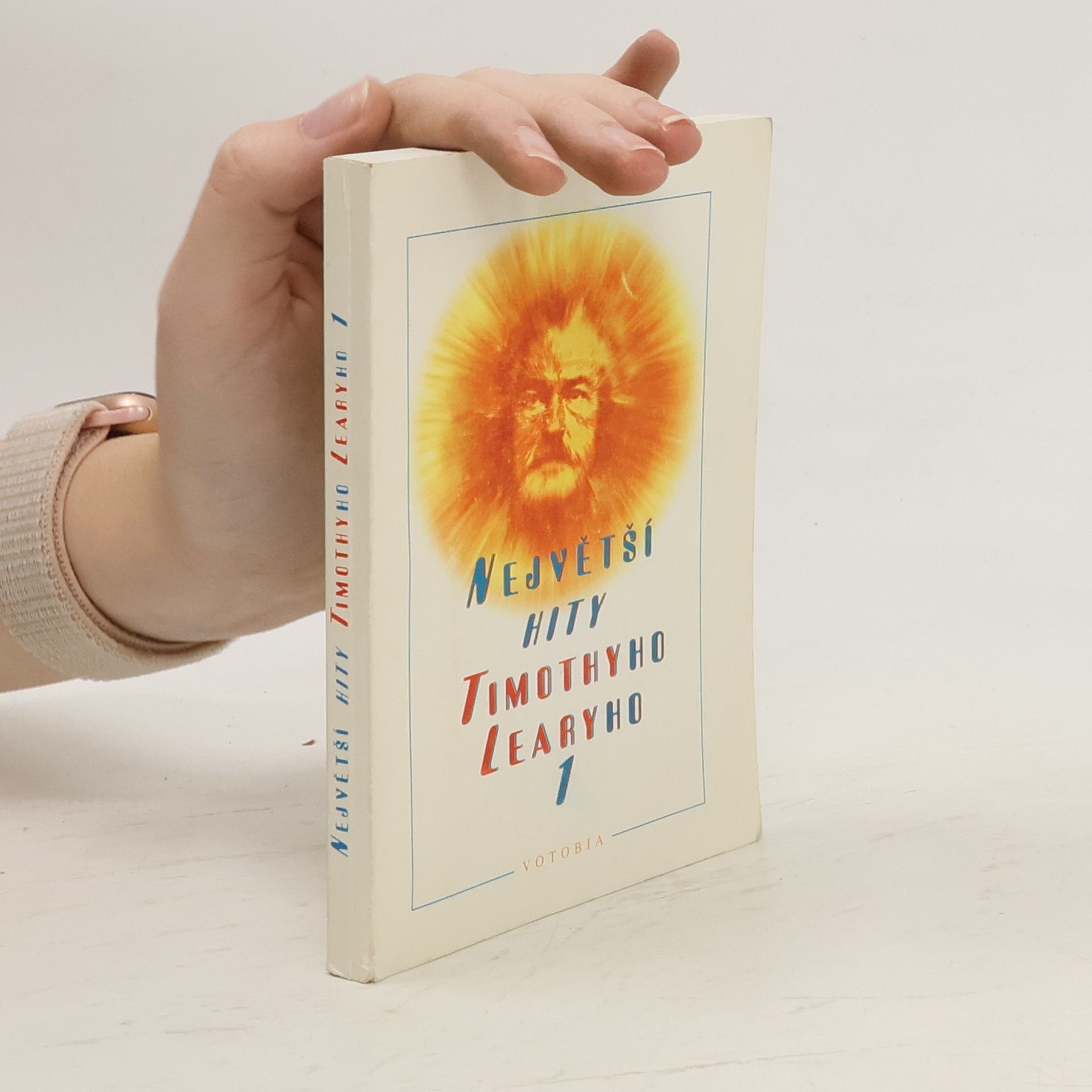 Timothy Leary Největší hity Timothyho Learyho 1