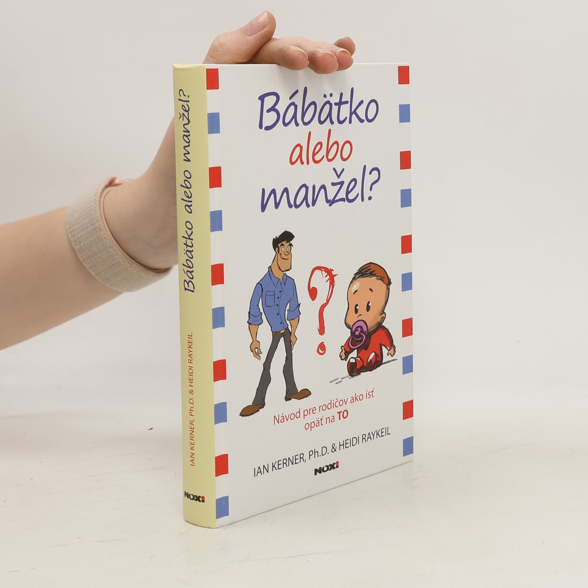Heidi Raykeil Bábätko alebo manžel?