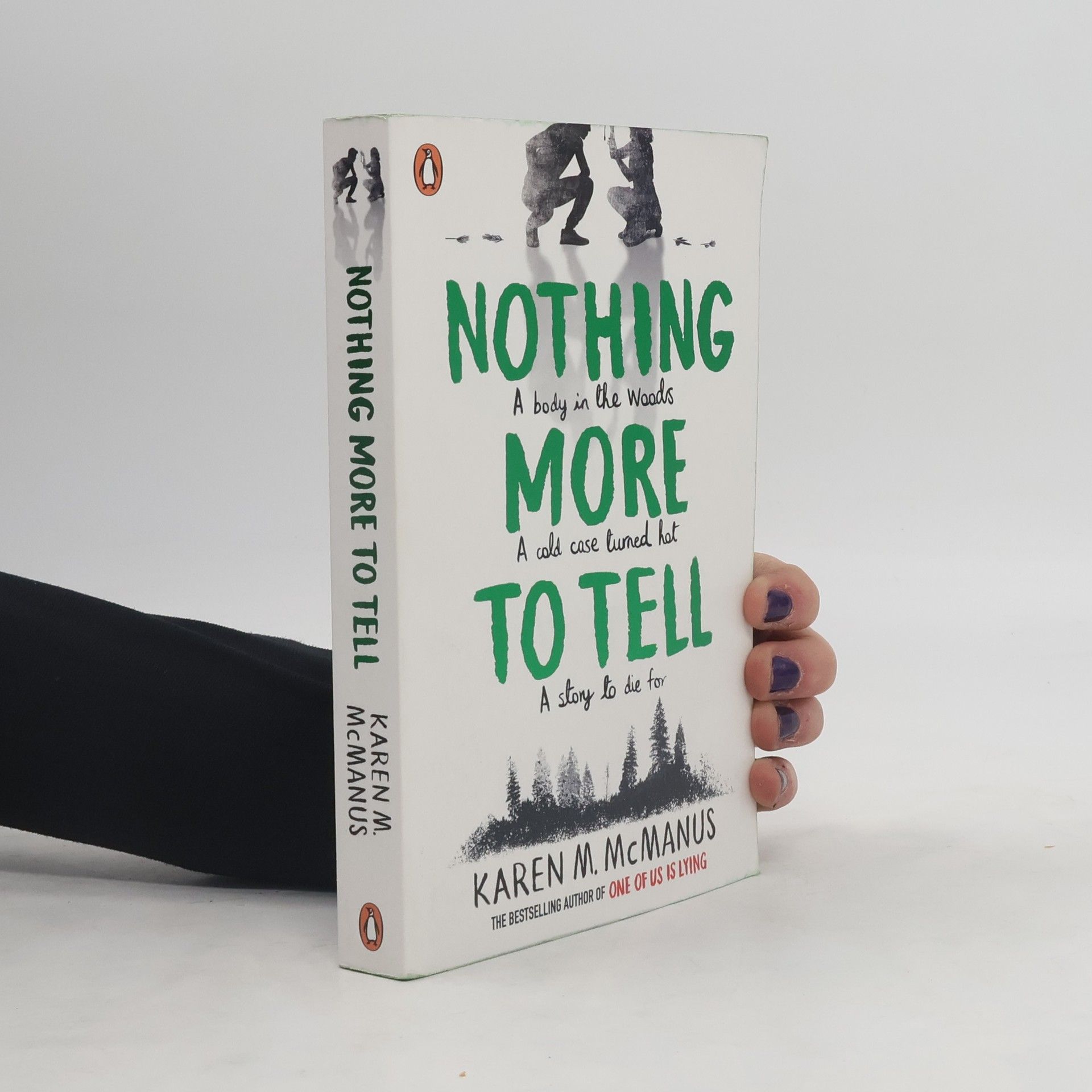 Karen M. McManus Nothing more to tell