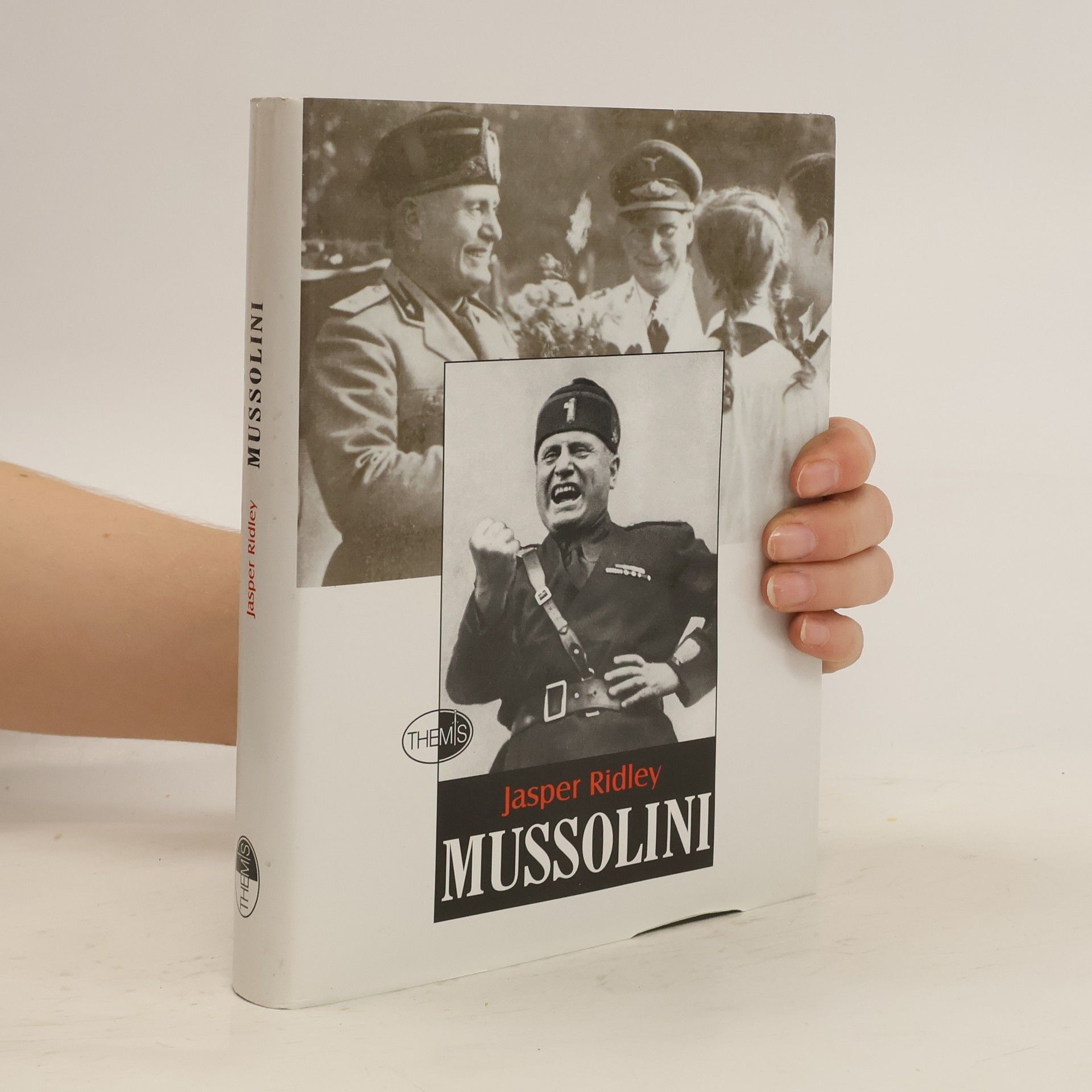 Jasper Godwin Ridley Mussolini