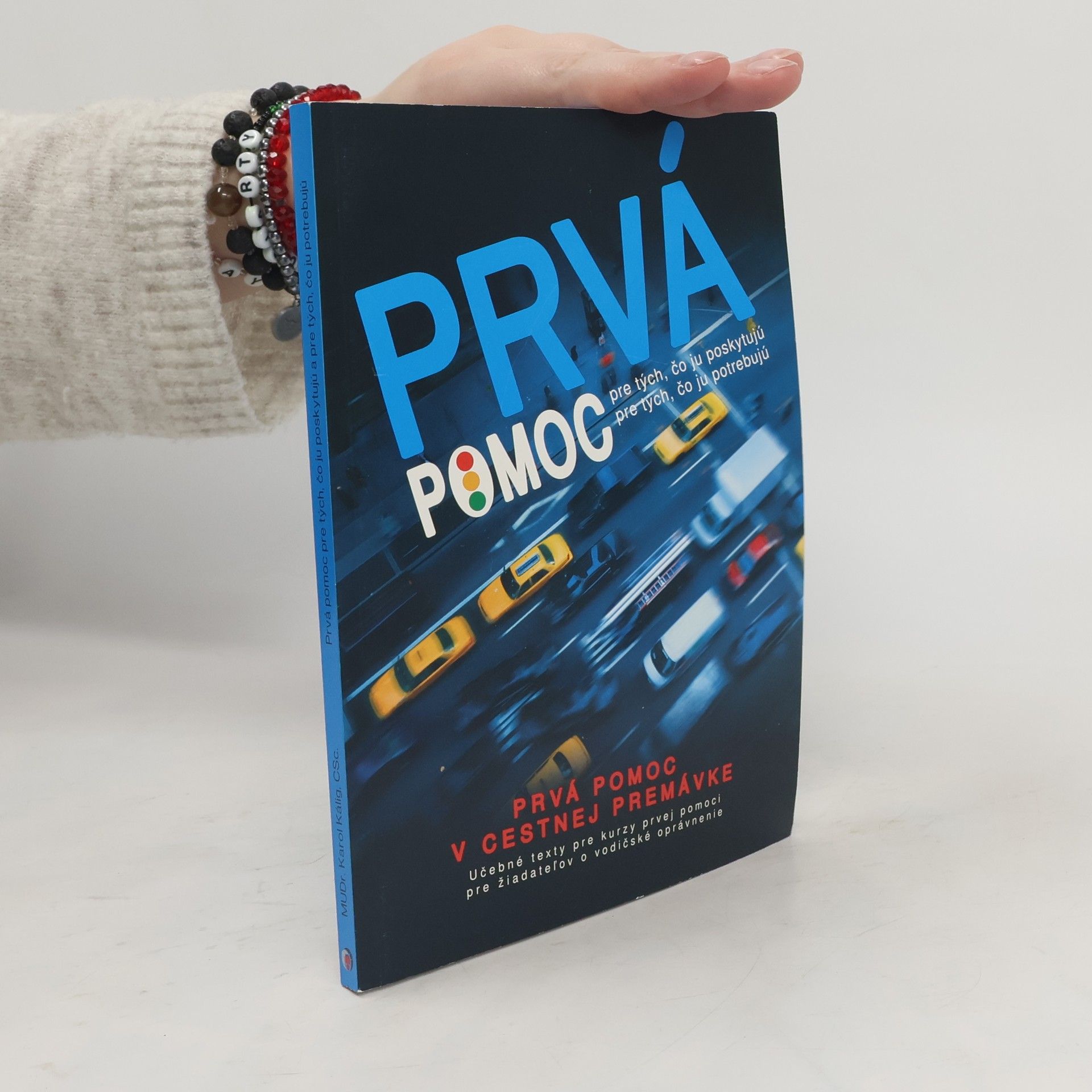 Karol Kálig Prvá pomoc