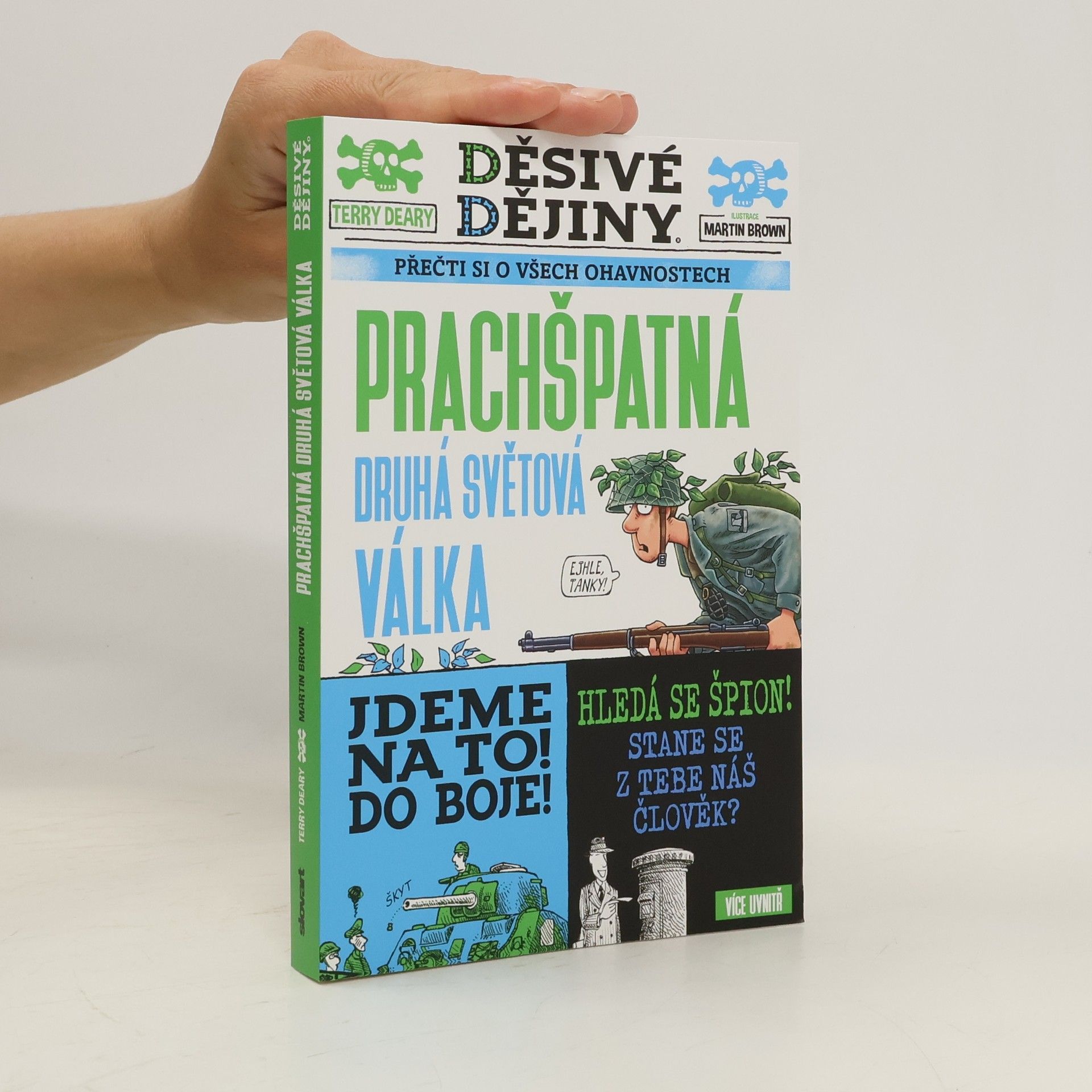 Terry Deary Prachšpatná druhá světová válka
