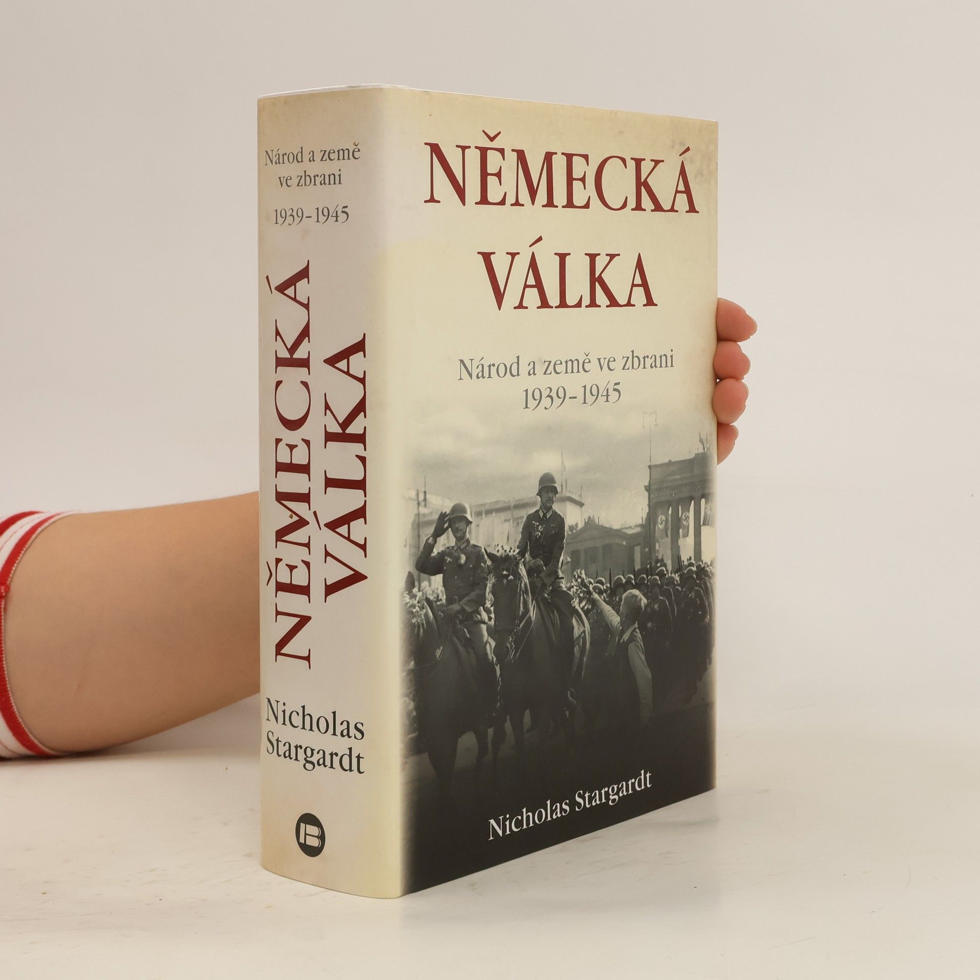 Nicholas Stargardt Německá válka