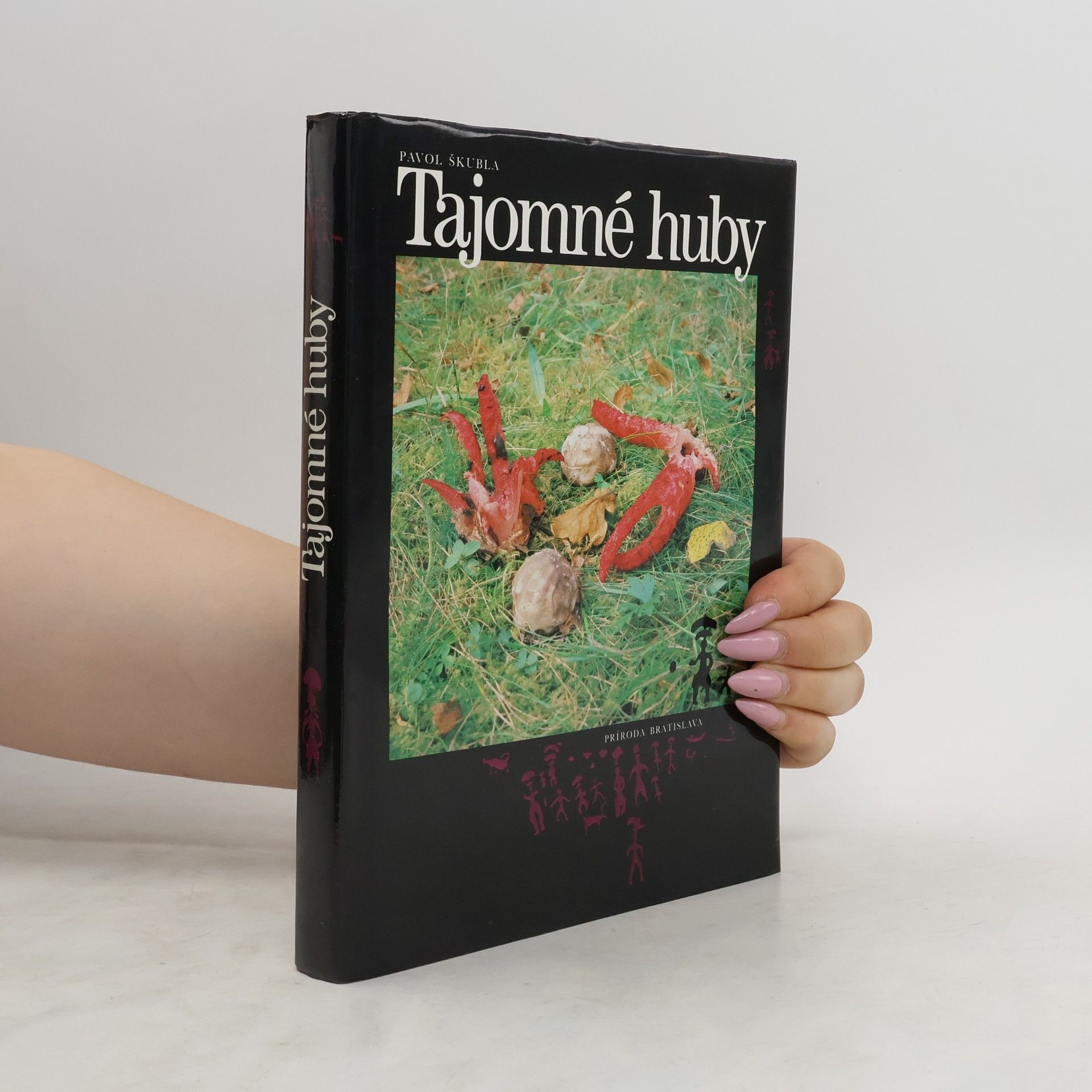 Pavol Škubla Tajomné huby
