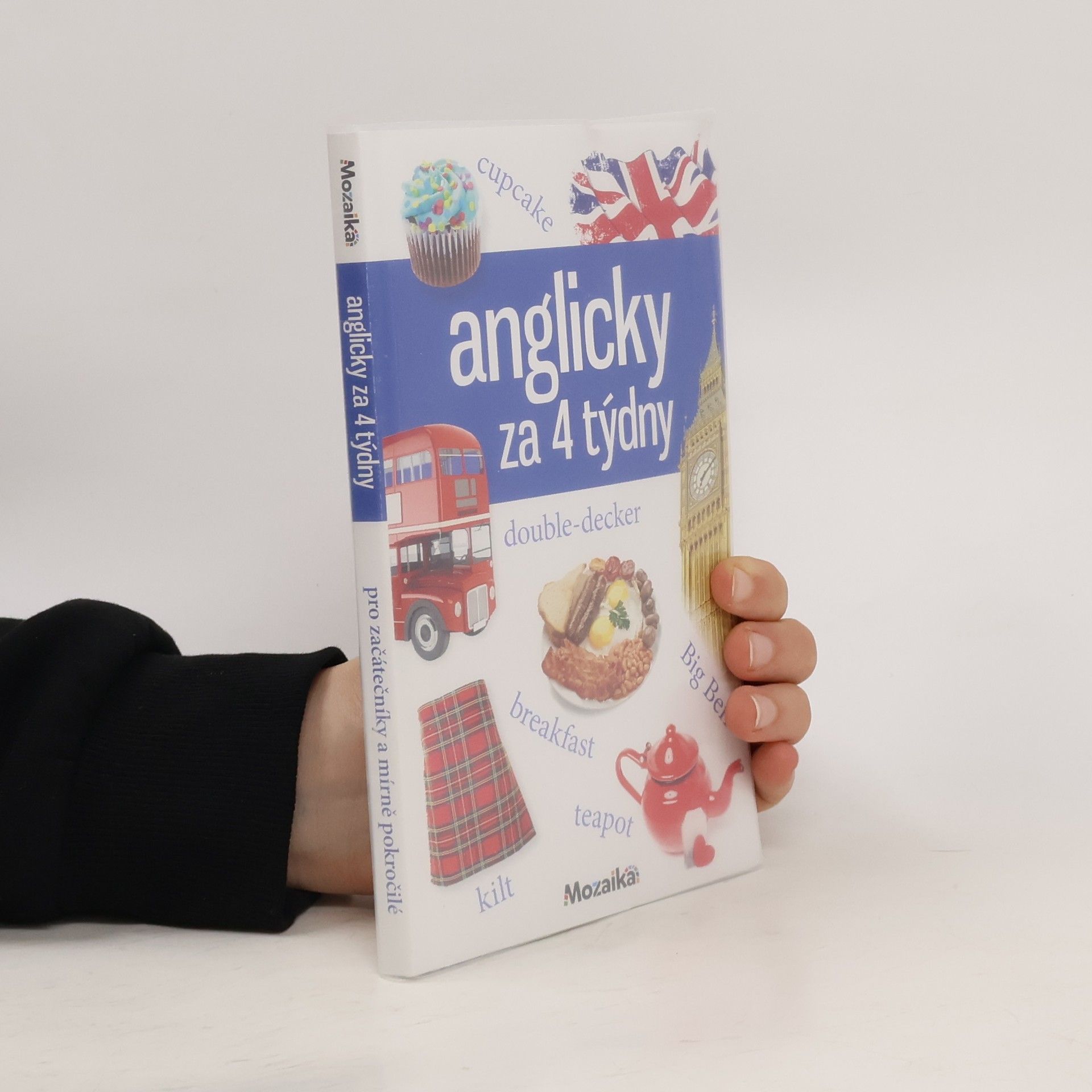 Pankaj Joshi Anglicky za 4 týdny: Intenzivní kurz pro začátečníky a mírně pokročilé : A1-A2