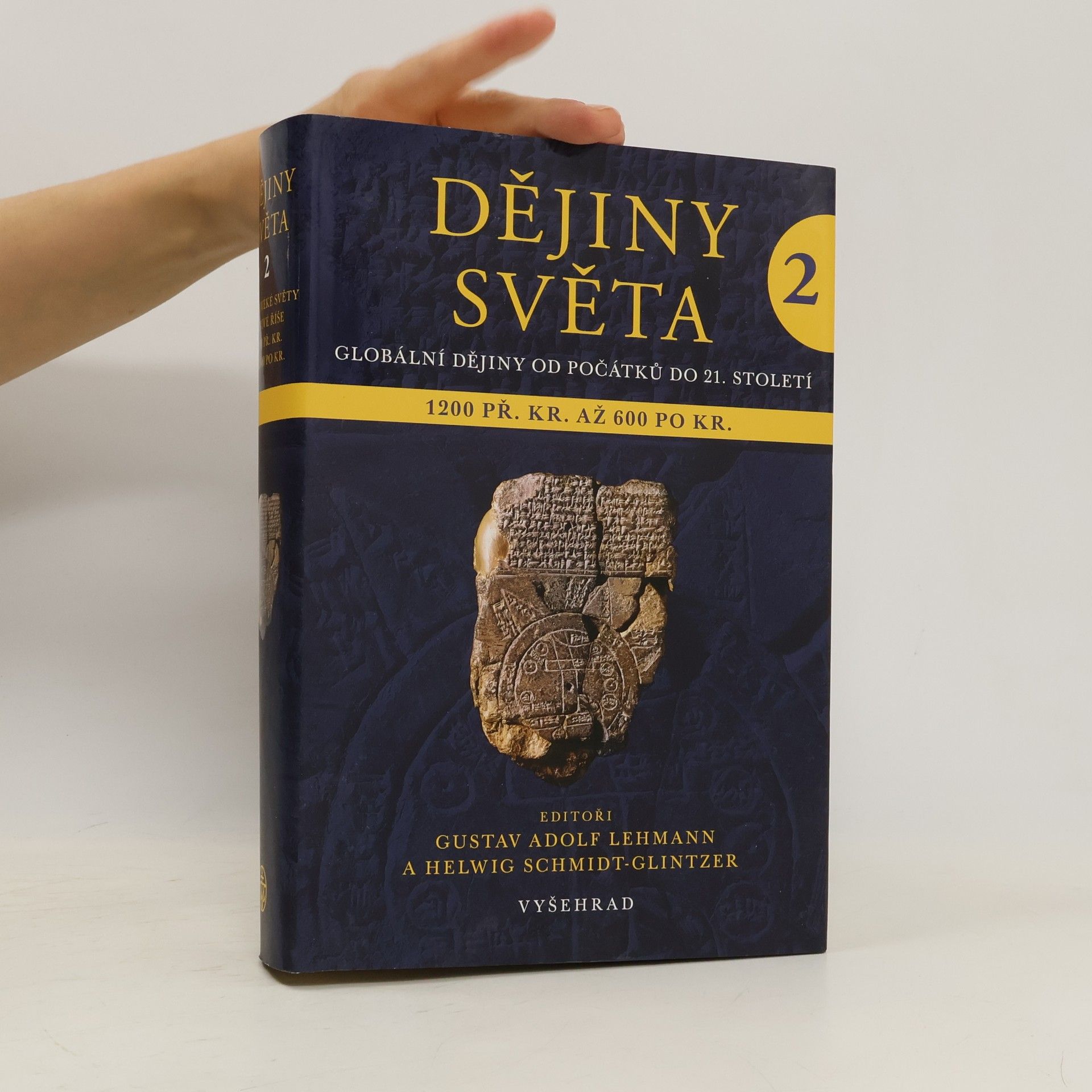Helwig Schmidt-Glintzer Dějiny světa 2